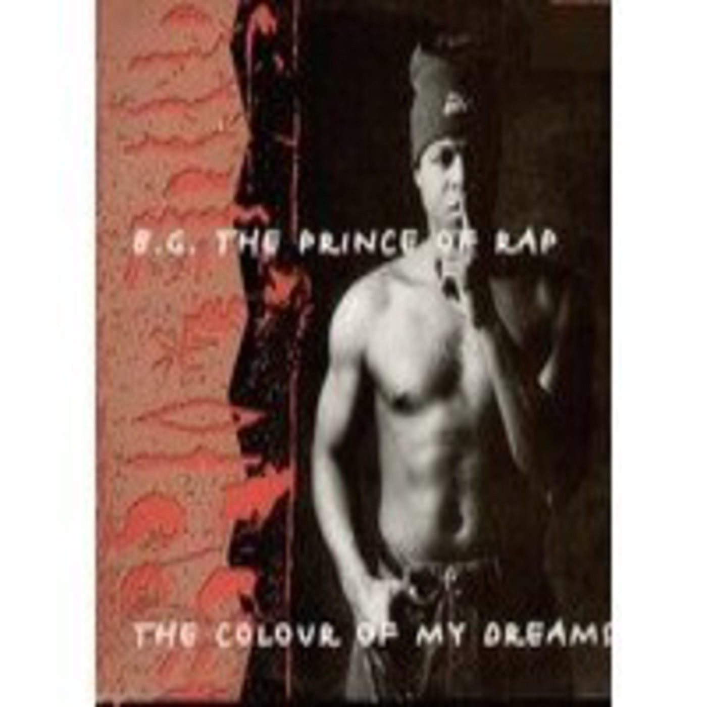 B.G The Prince of Rap - The colour of my dreams episode artwork