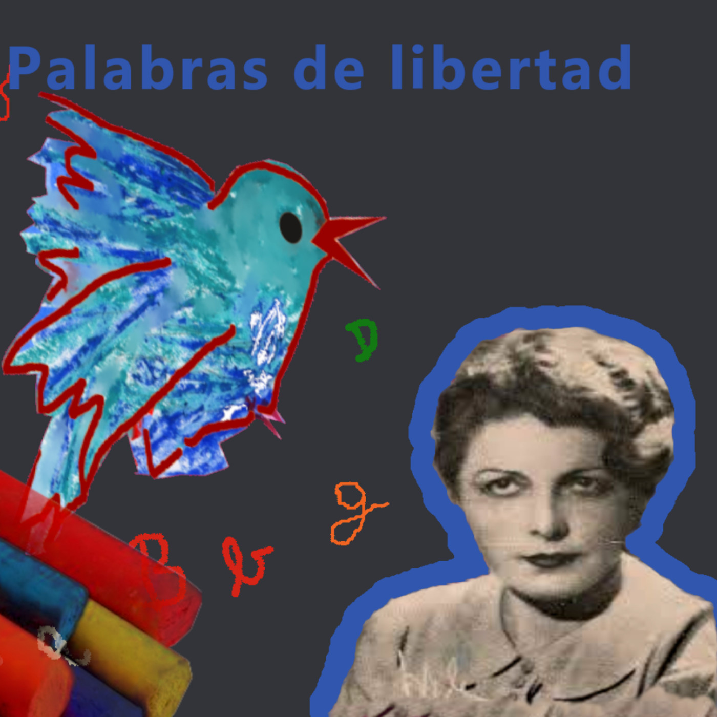 Palabras de libertad