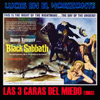 Luces en el Horizonte: LAS TRES CARAS DEL MIEDO (1963)