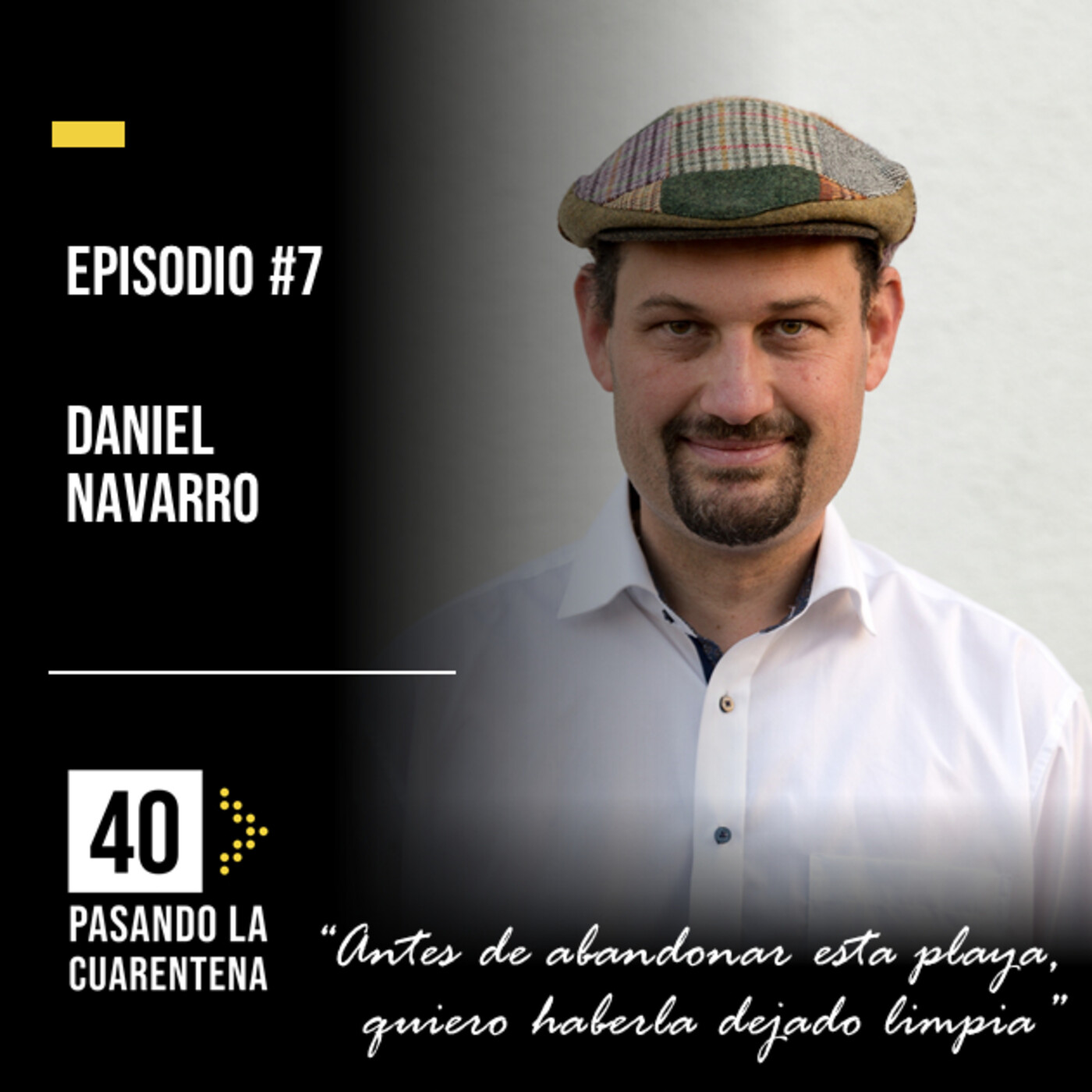 #7 Daniel Navarro: "Antes de abandonar esta playa, quiero haberla dejado limpia"