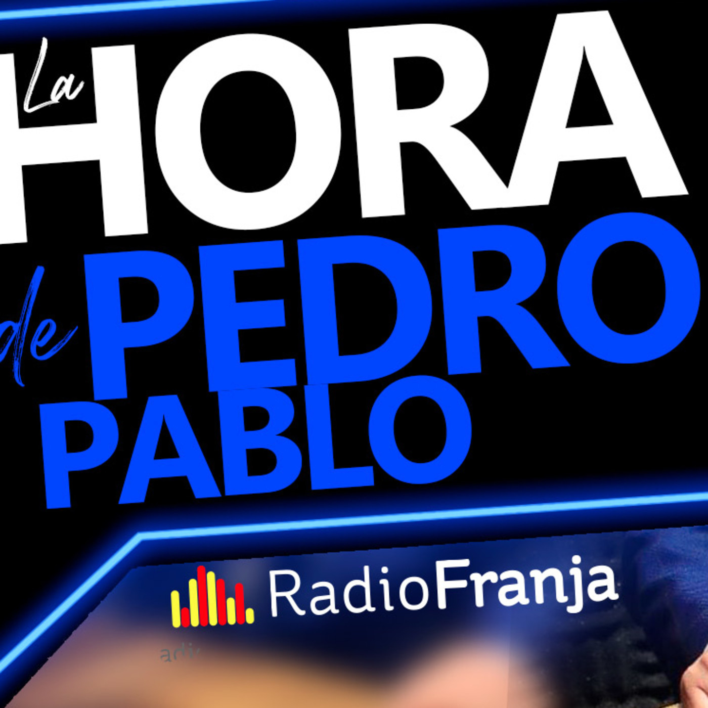 La Hora de Pedro Pablo