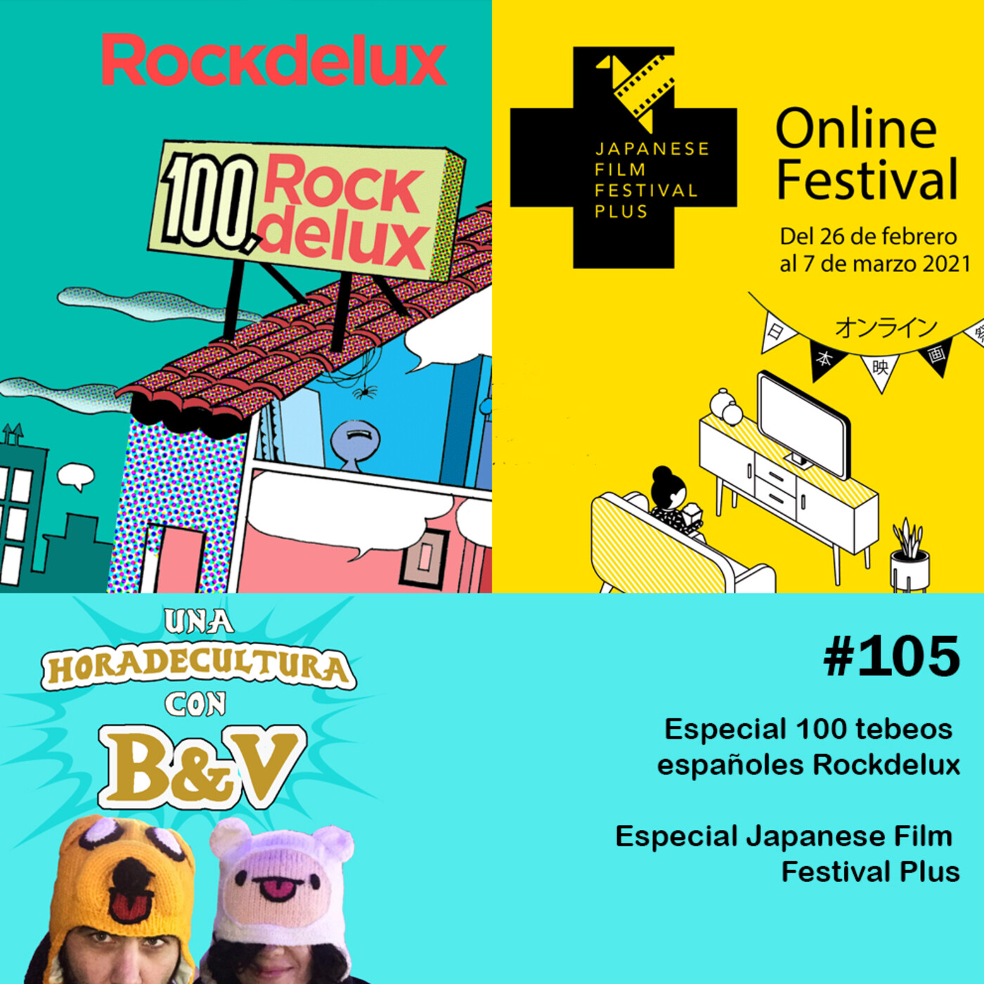 Una hora de cultura (con B&V) #105 - Especial tebeos españoles / Especial JFF Plus episode artwork