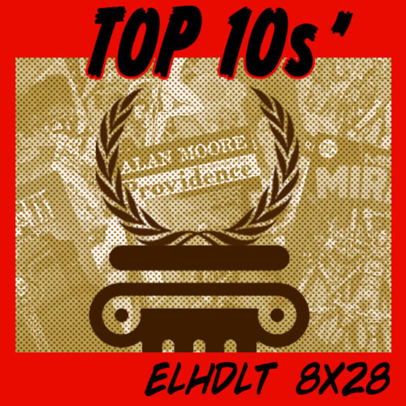 [ELHDLT] 8x28 Top lo mejor de los 10s episode artwork