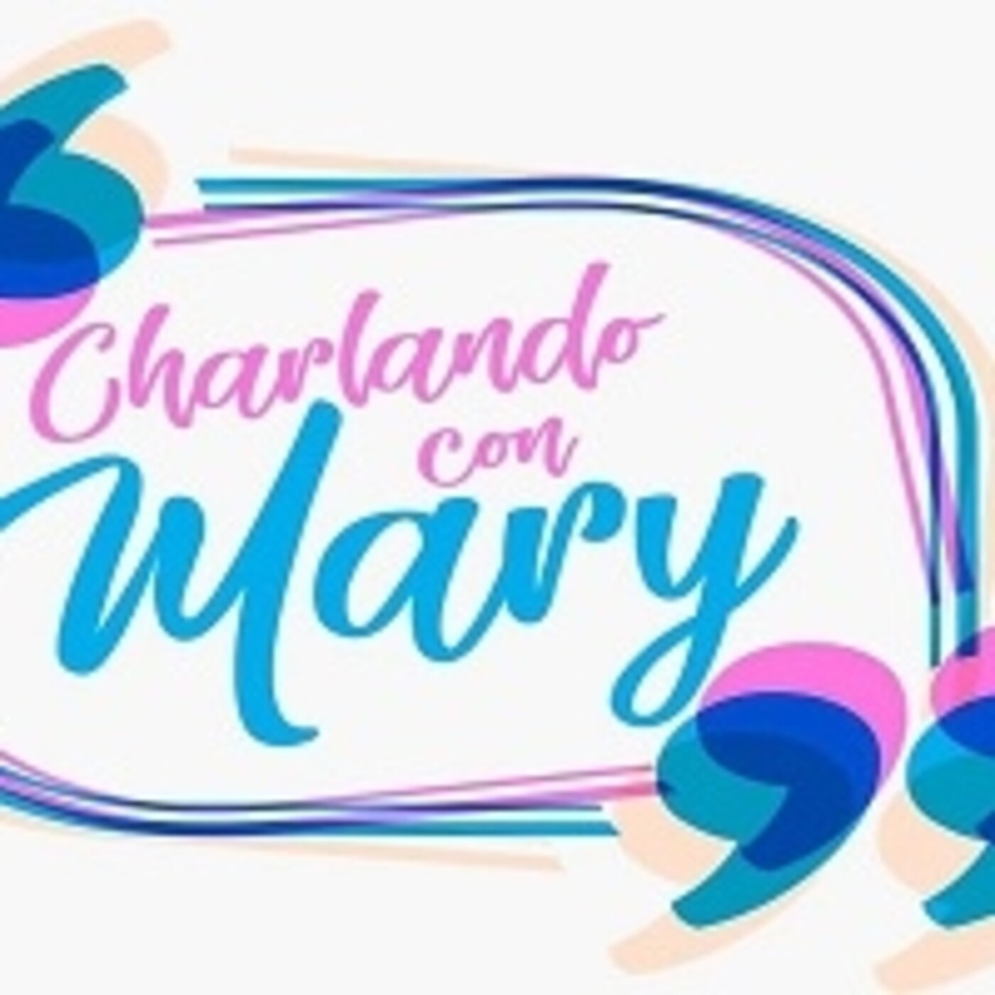 Charlando con Mary 200321 p129 episode artwork