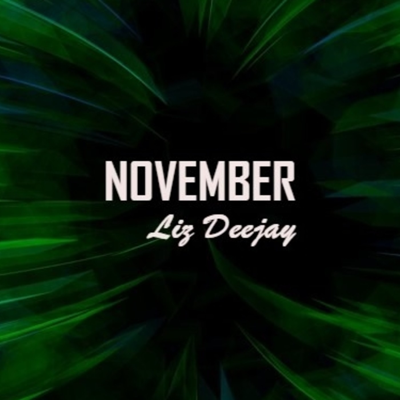 Liz Deejay - November 2020 (27/11/2020)
