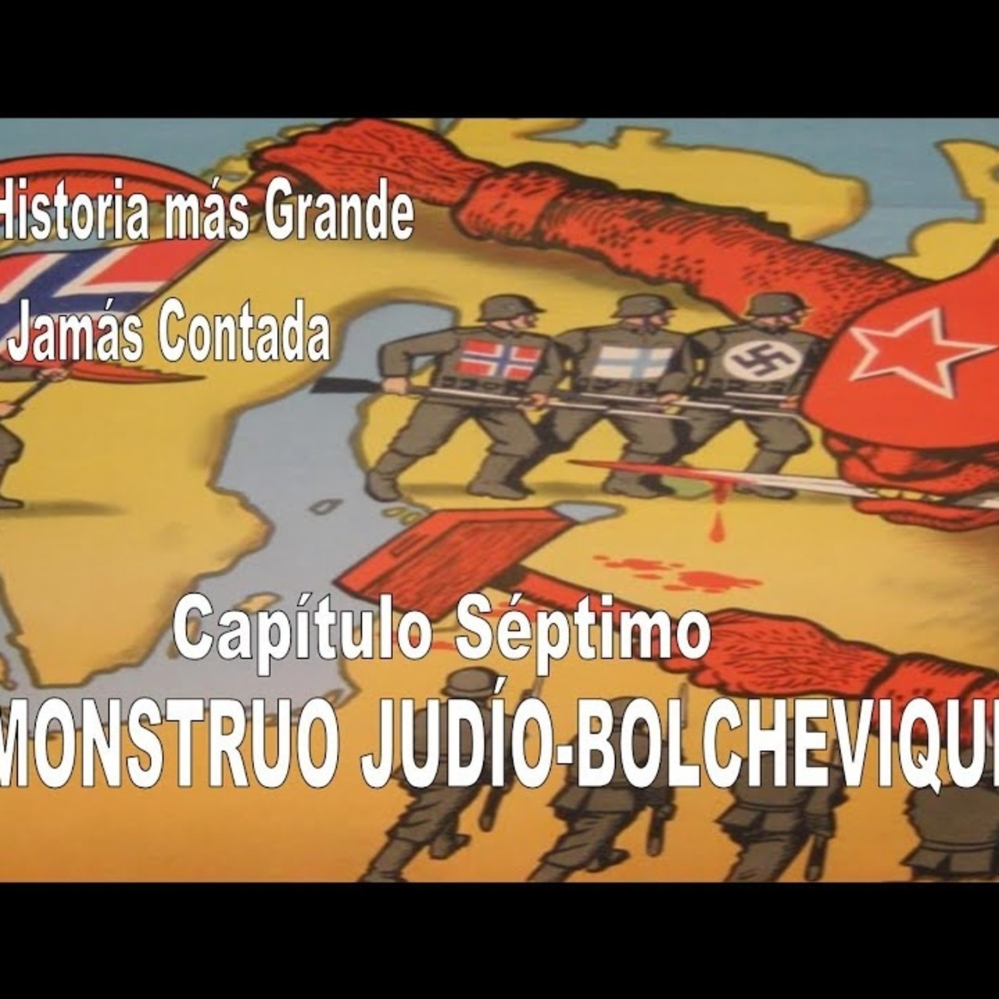 HITLER: LA HISTORIA MÁS GRANDE JAMÁS CONTADA