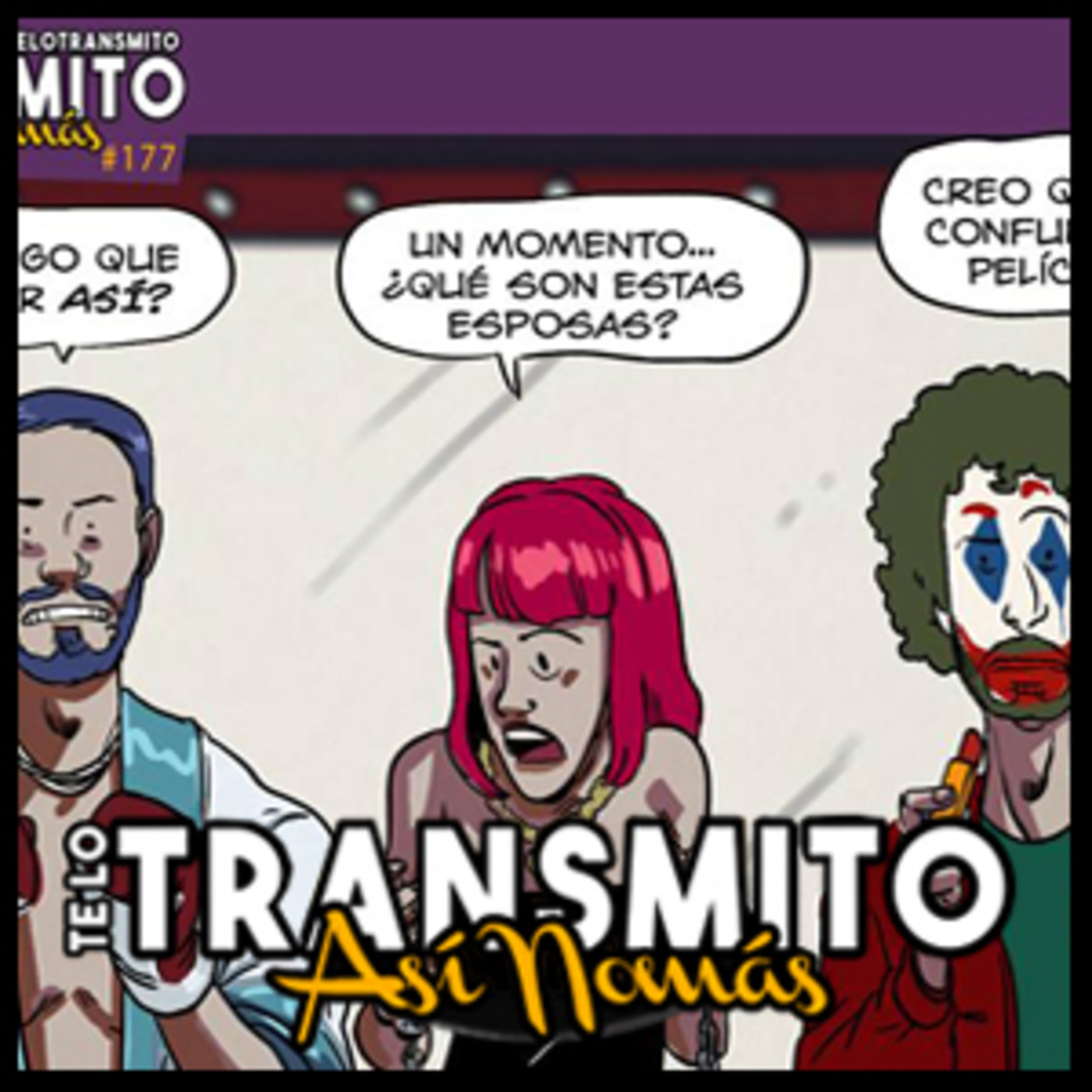 Te Lo Transmito Así Nomás