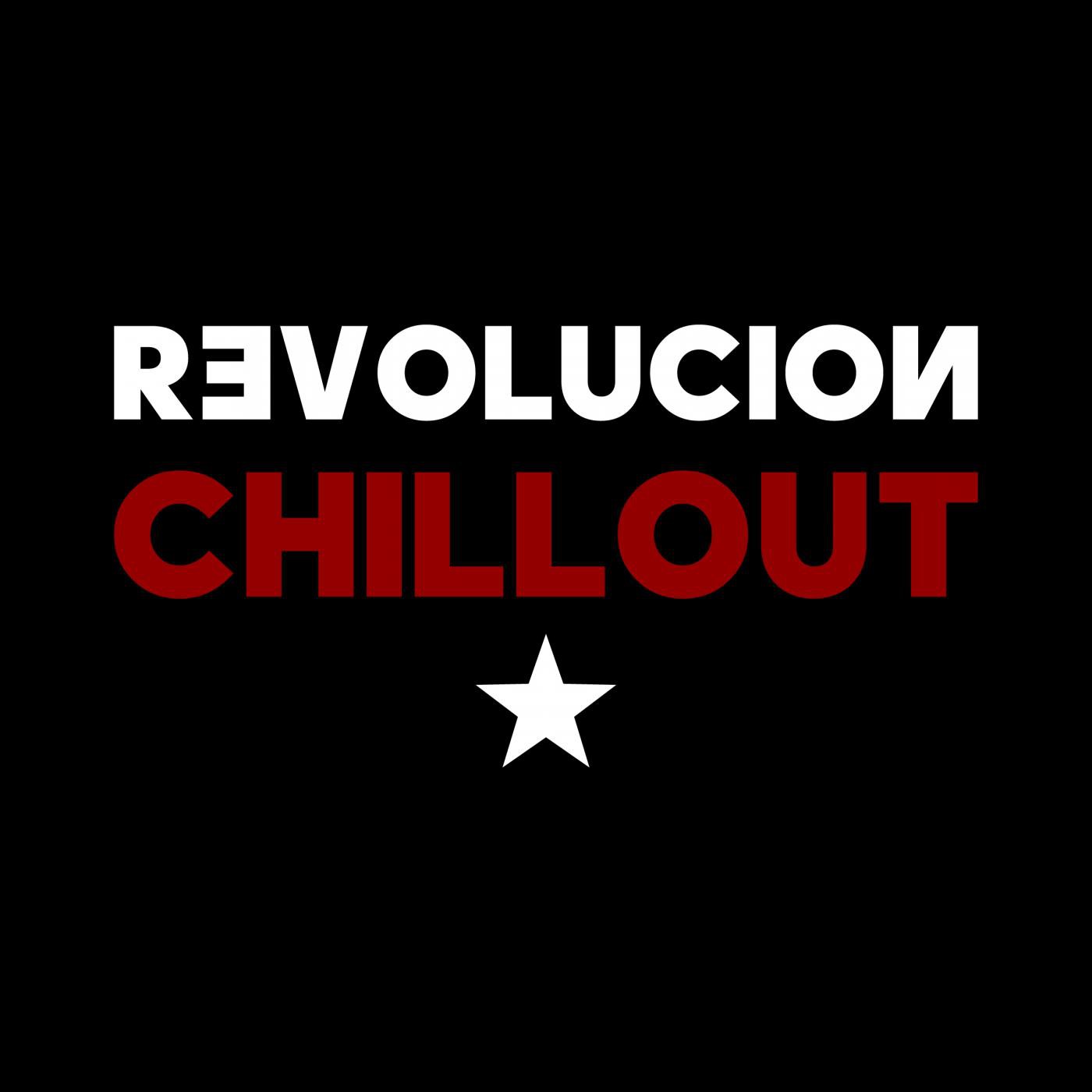 Revolución Chillout Session 01