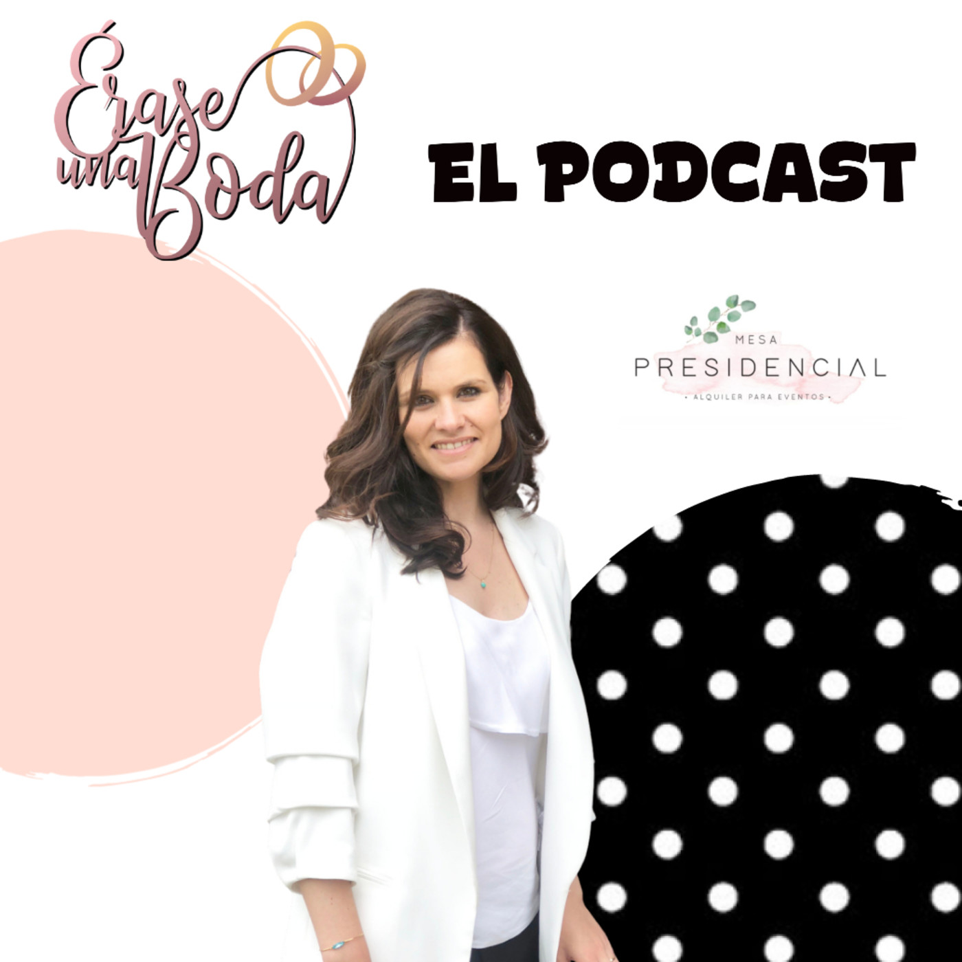 Érase una boda: El podcast
