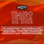 Traigo Música de Dios - Miércoles 19 de Febrero de 2020