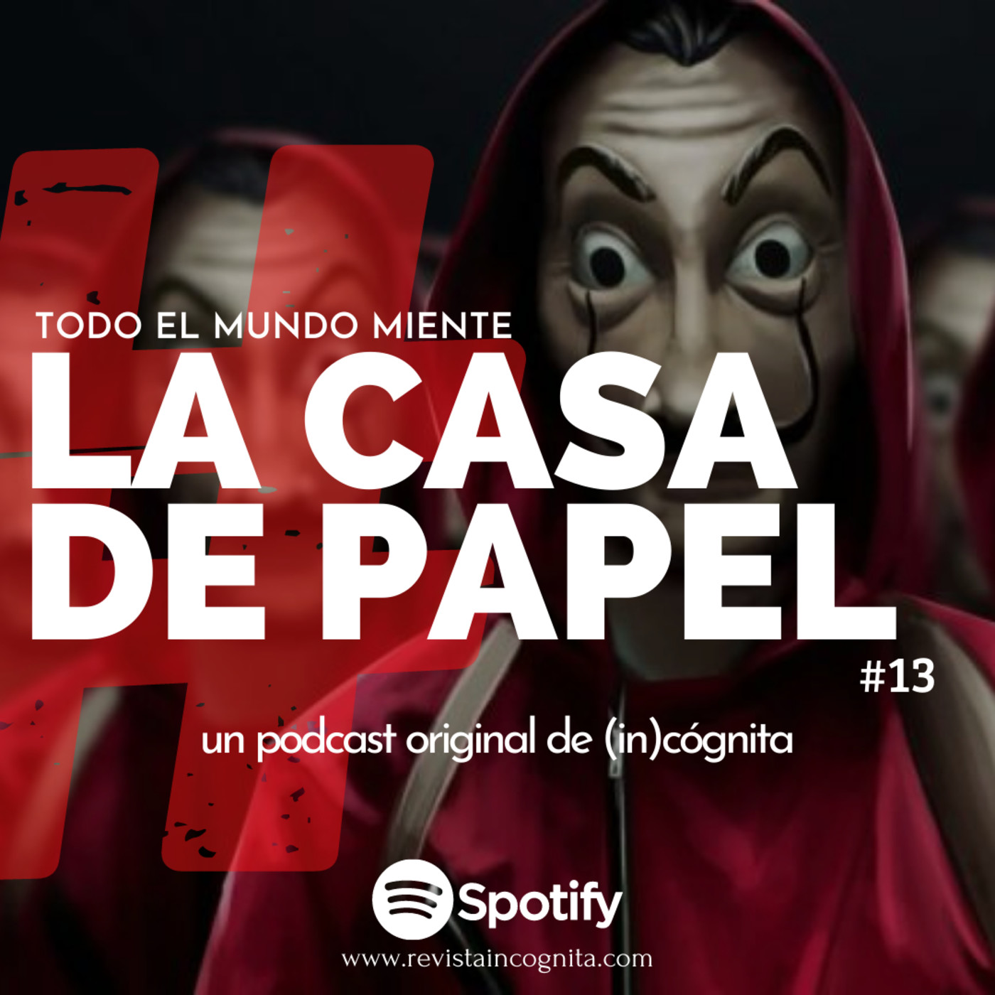 Todo el Mundo Miente