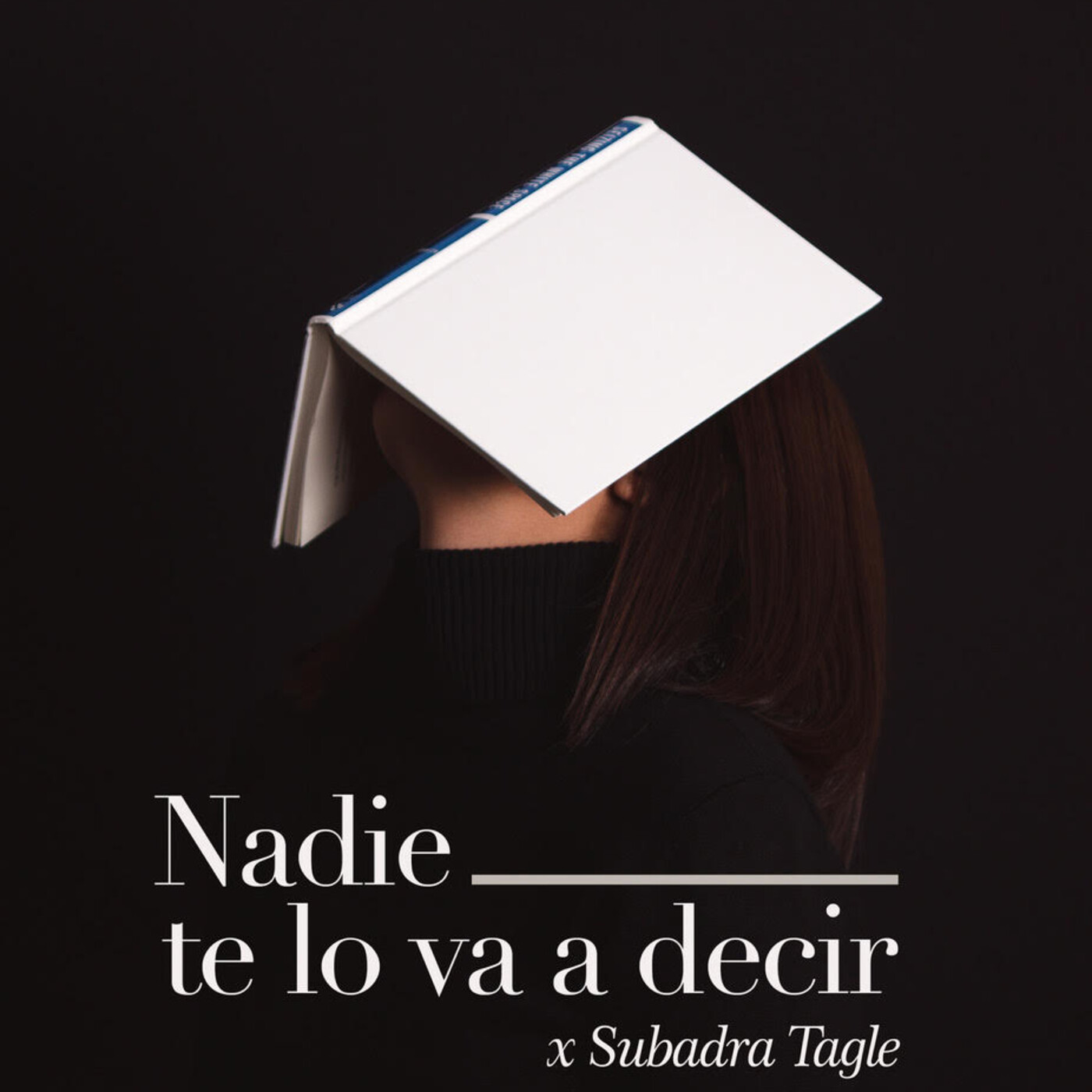 Nadie te lo va a decir