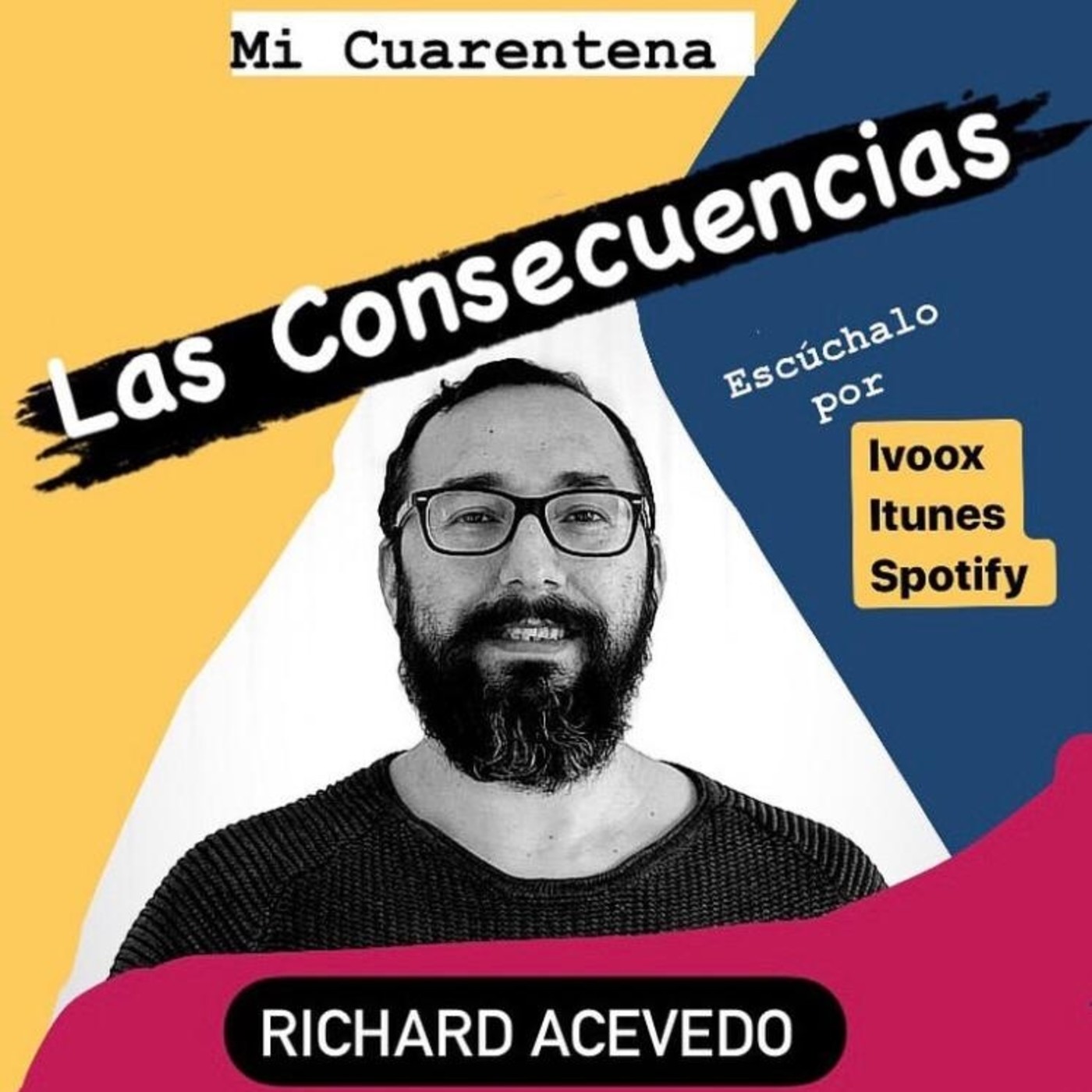 Mi Cuarentena - Richard Acevedo