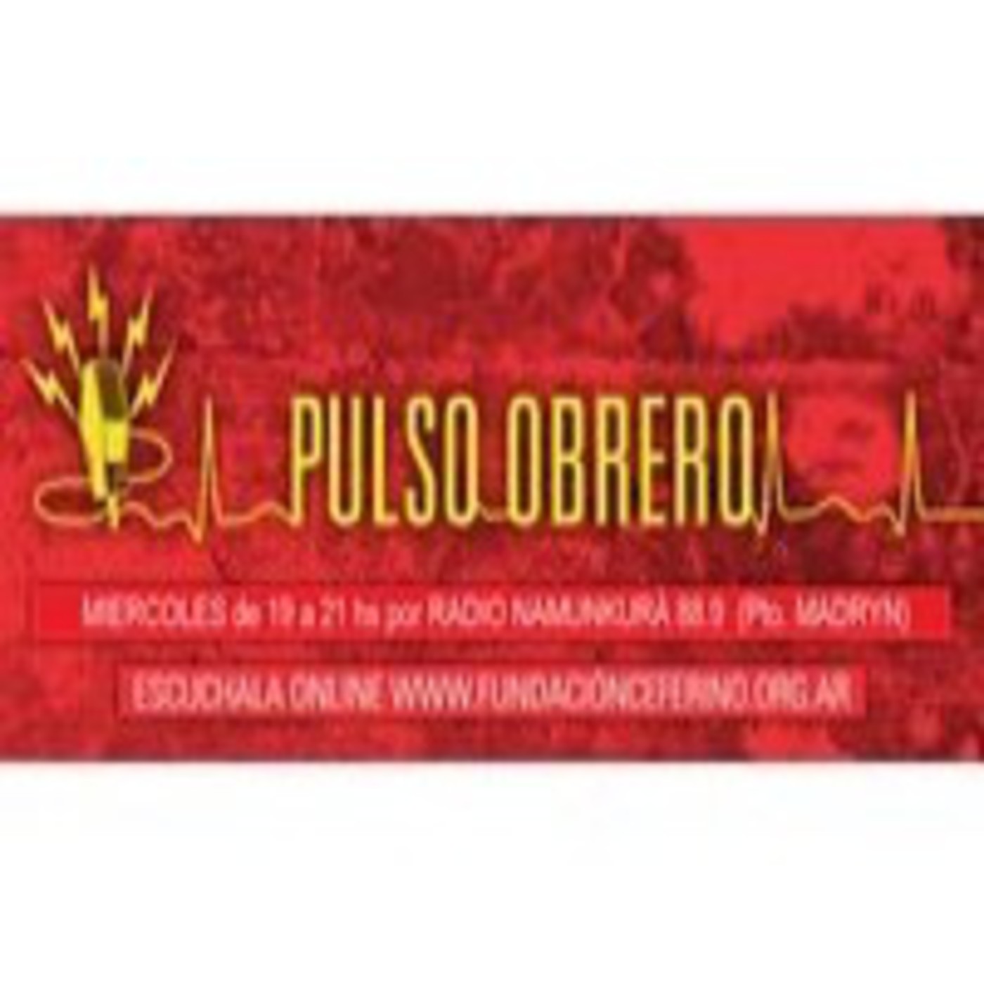 Editorial PULSO OBRERO 1/-07-13 episode artwork