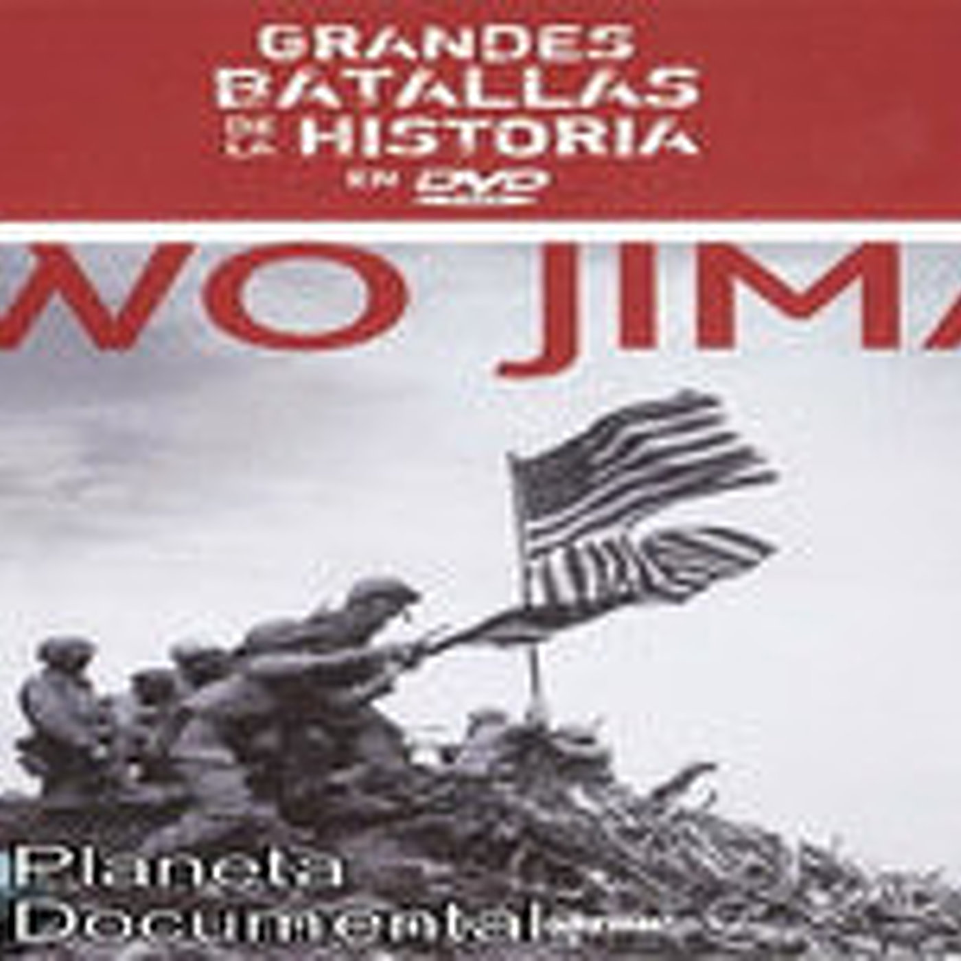 Grandes Batallas de la Historia (5de45): Iwo Jima episode artwork