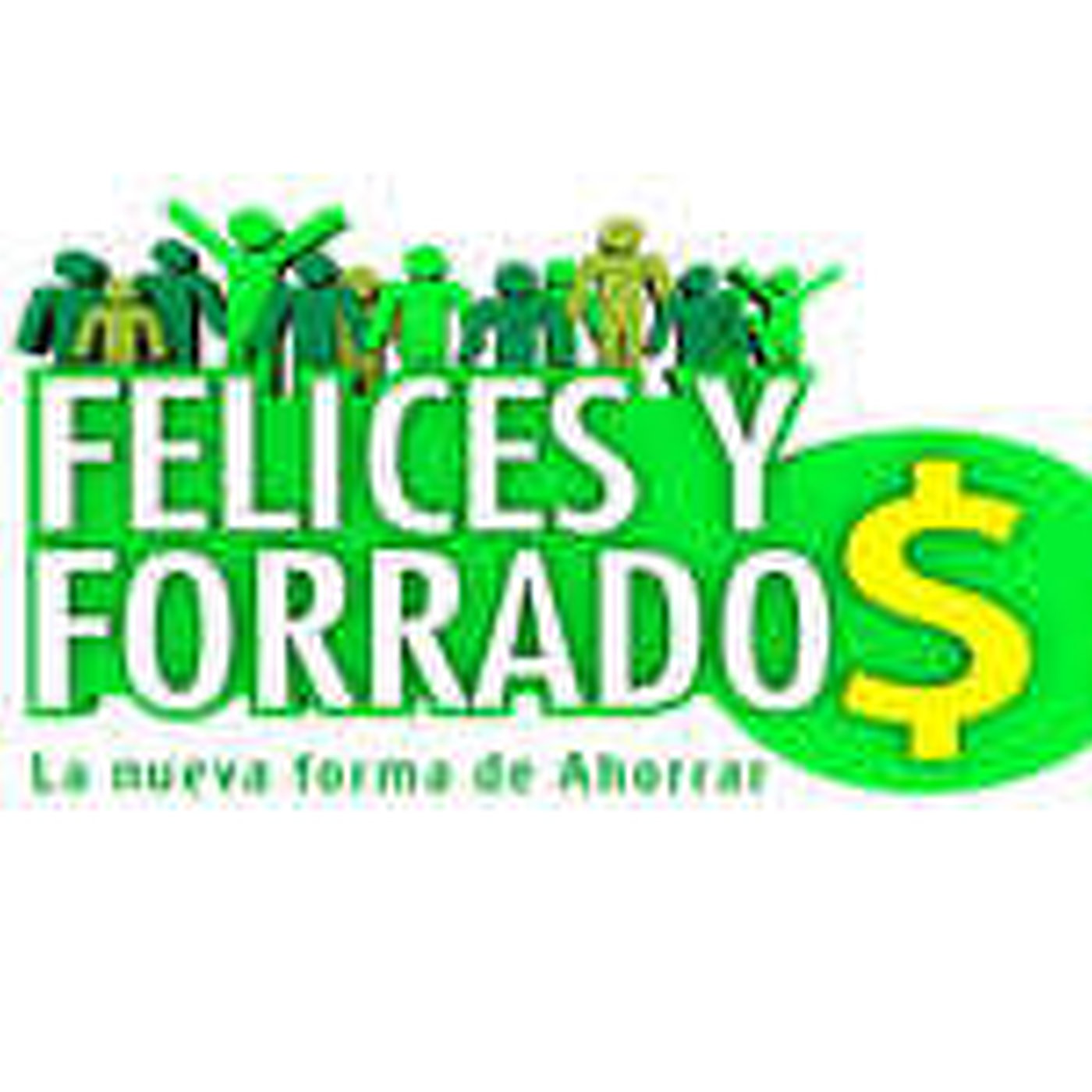 Podcast de Felices y Forrados