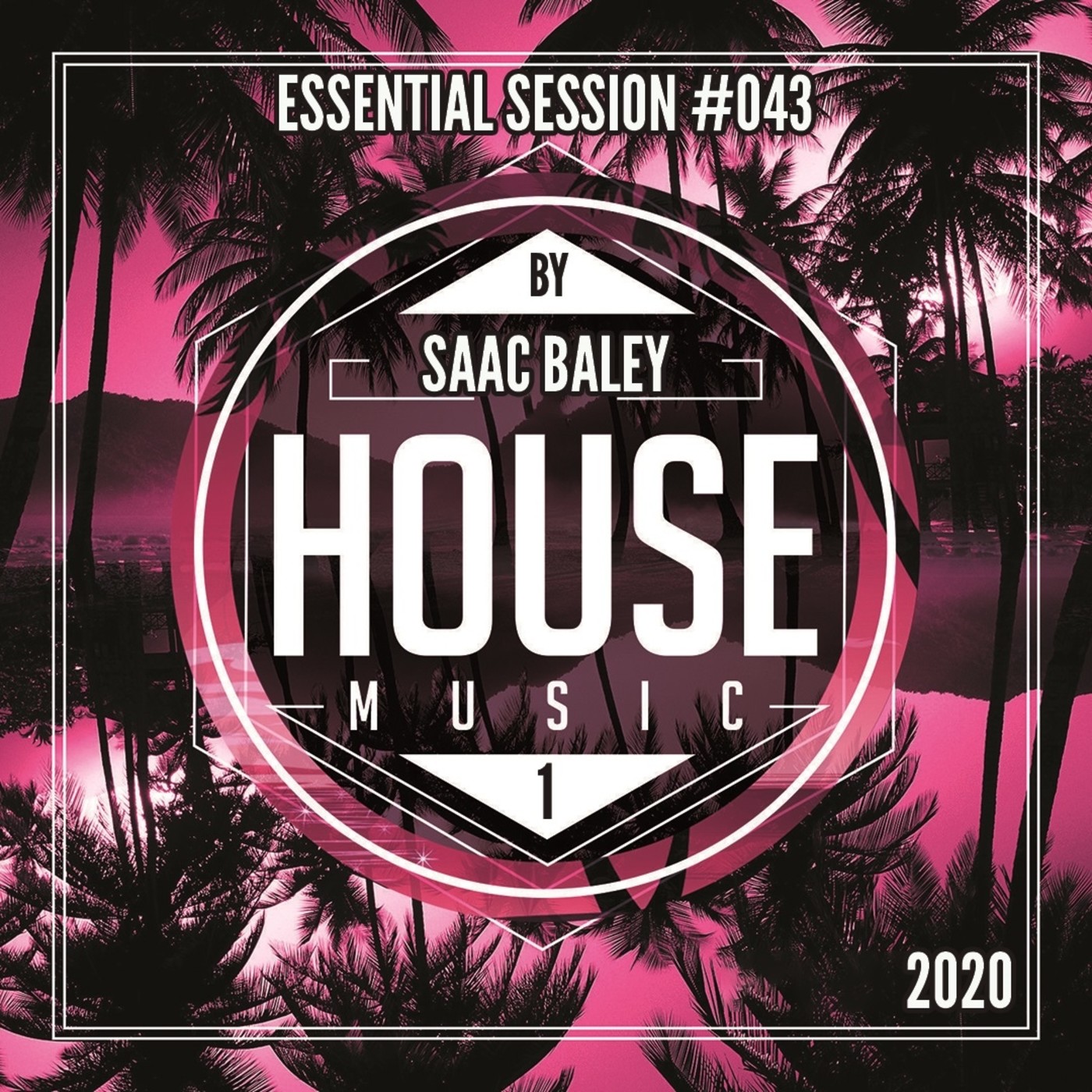 Essential Session by Saac Baley