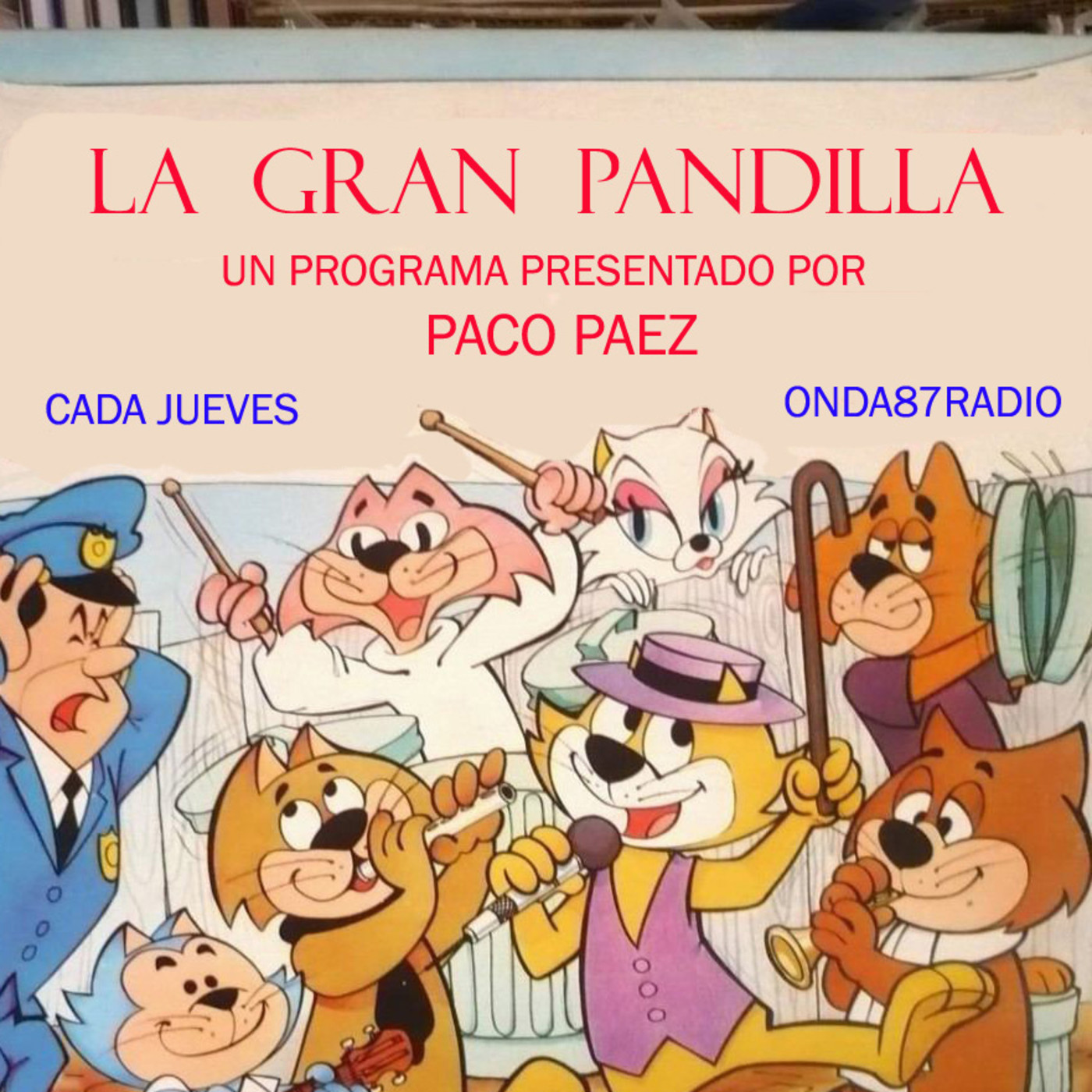 Podcast LA GRAN PANDILLA