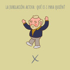 E51. La jubilación activa: jubílate antes de los 65 años!
