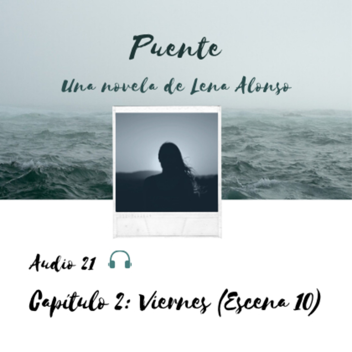 Puente, una novela de Lena Alonso