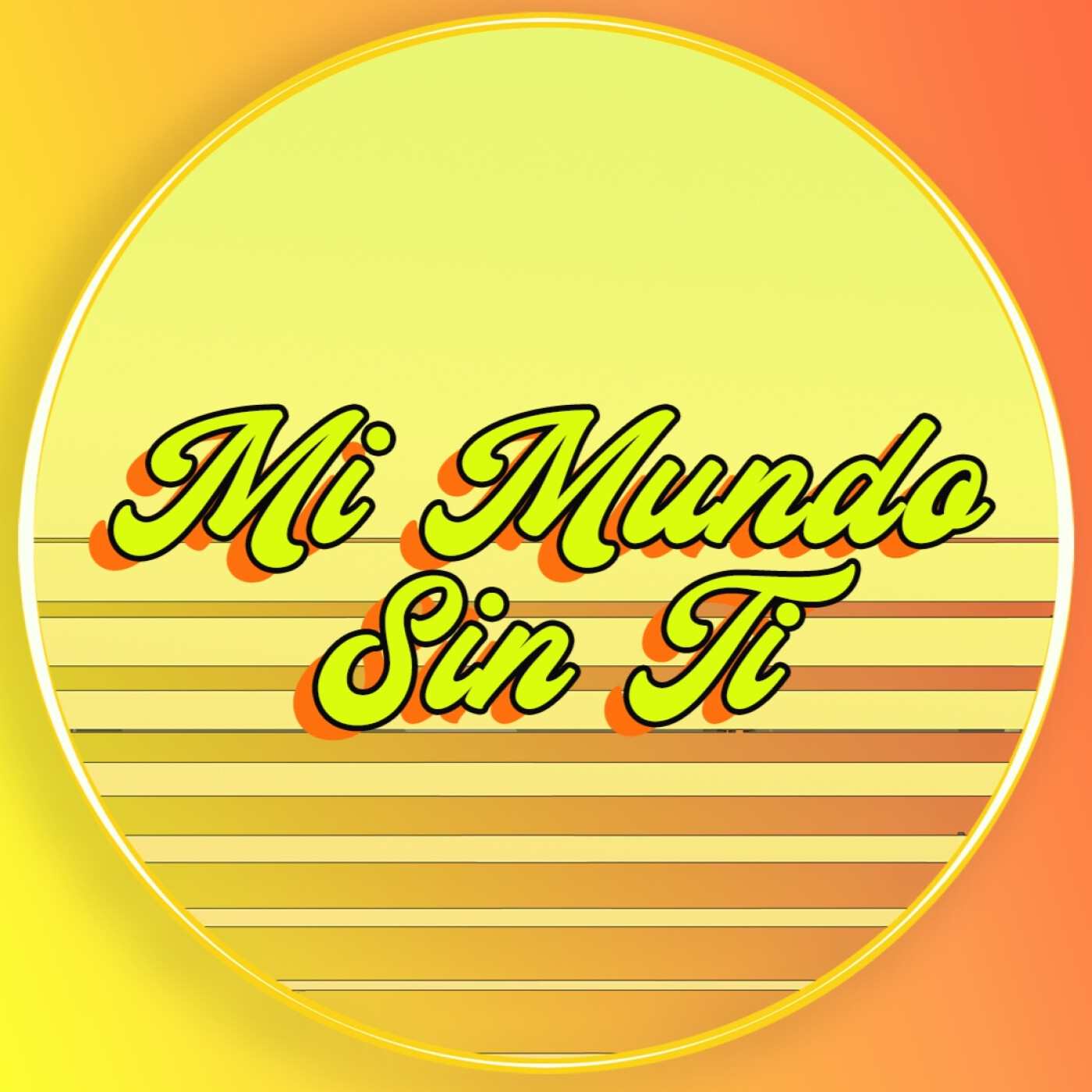 Mi Mundo Sin Ti