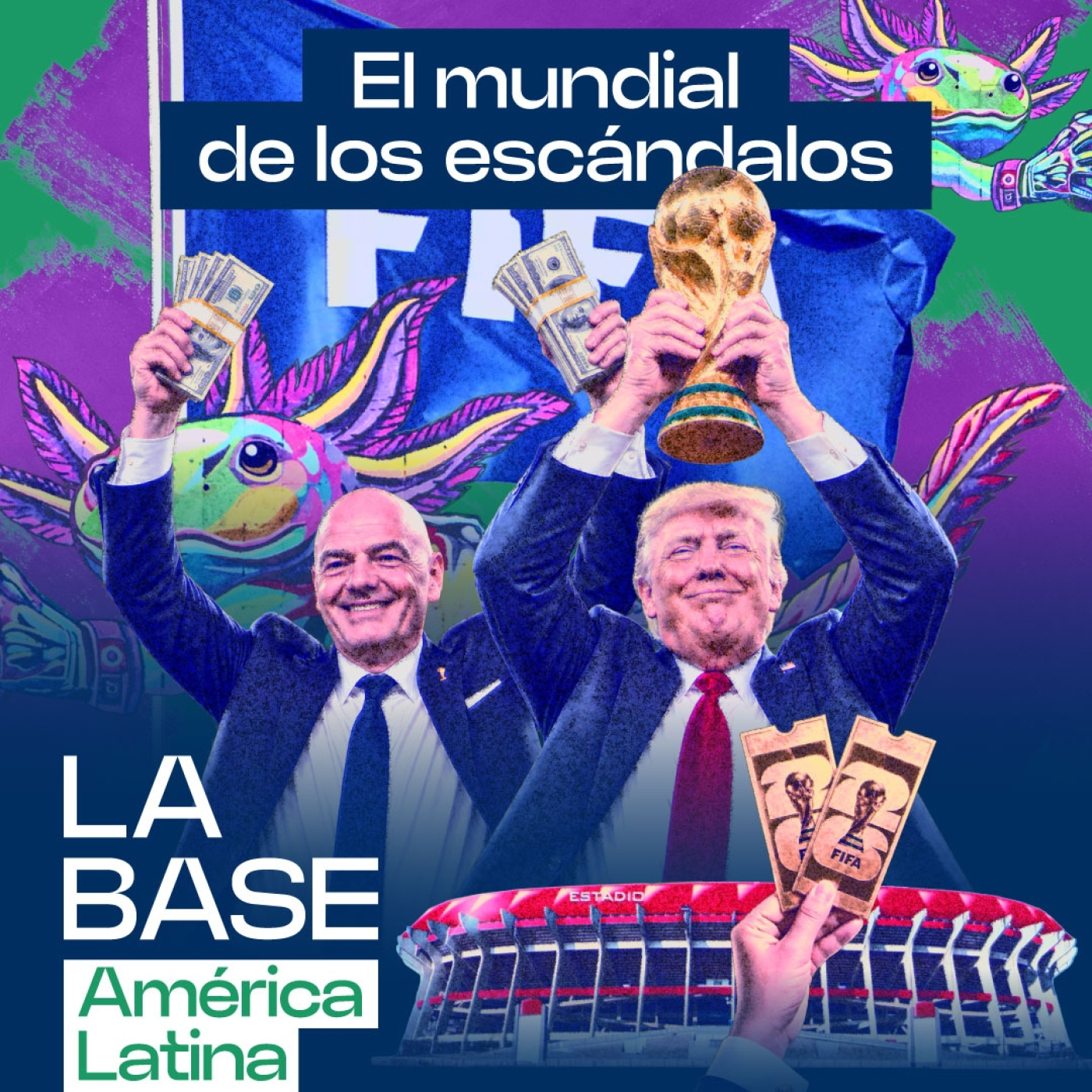 La FIFA se arrodilla ante Trump en el Mundial 2026 | La BaseLatam 1x200 episode artwork