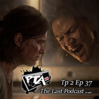 Play Them All T2 Ep 37: The Last Podcast (o casi)