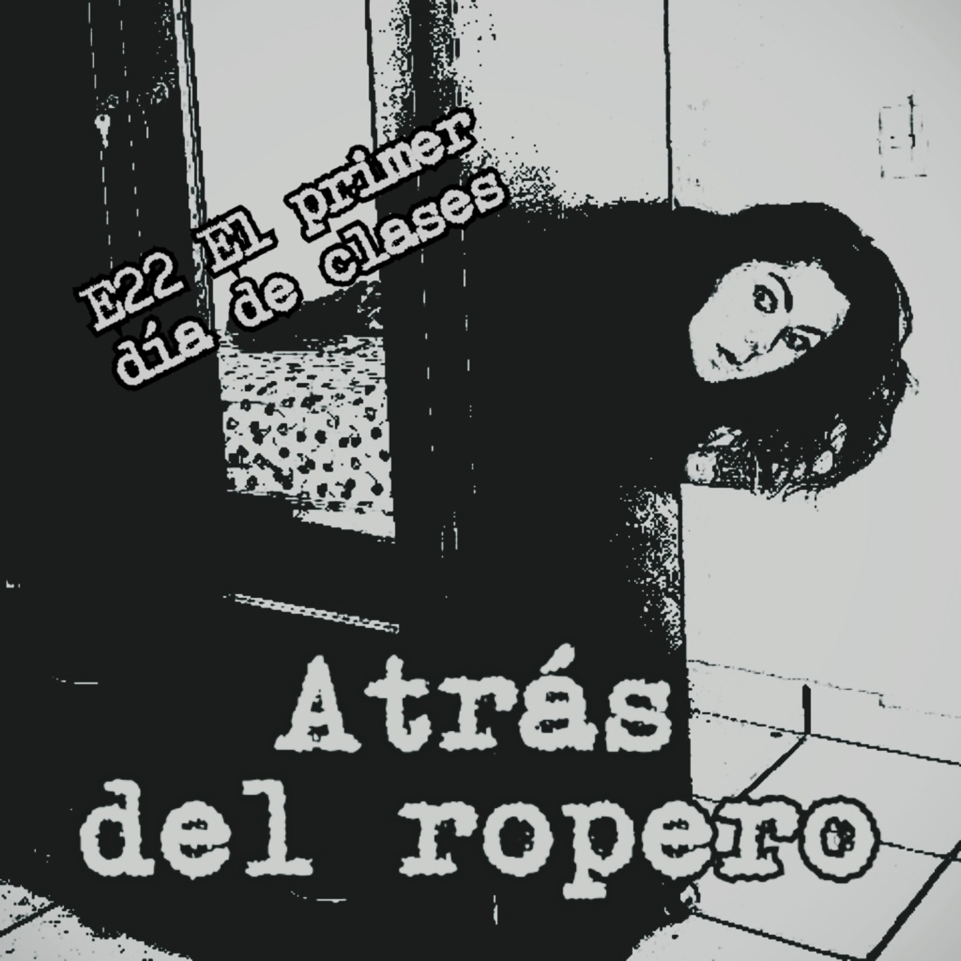 Atrás del ropero