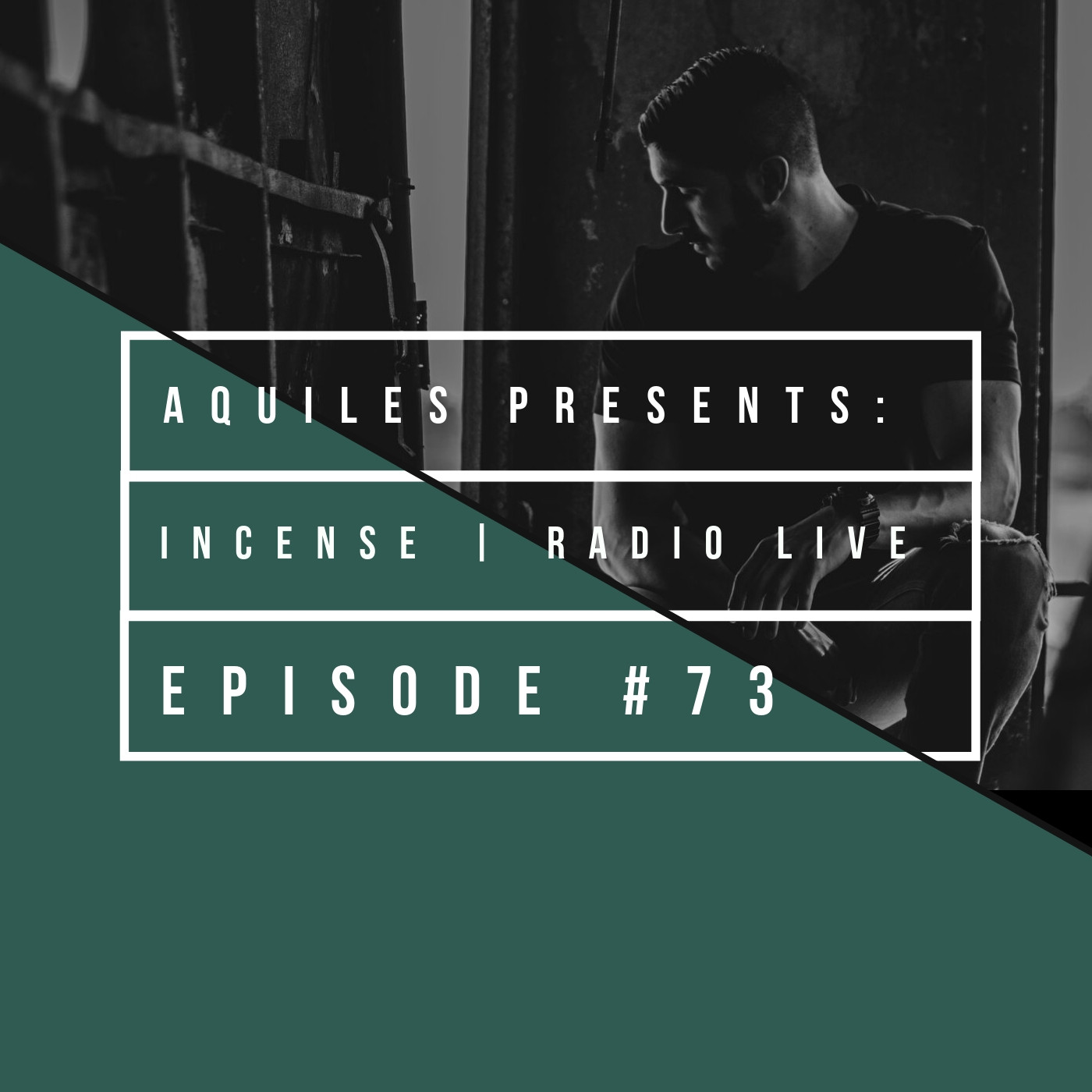 INCENSE Live PODCAST by Aquiles