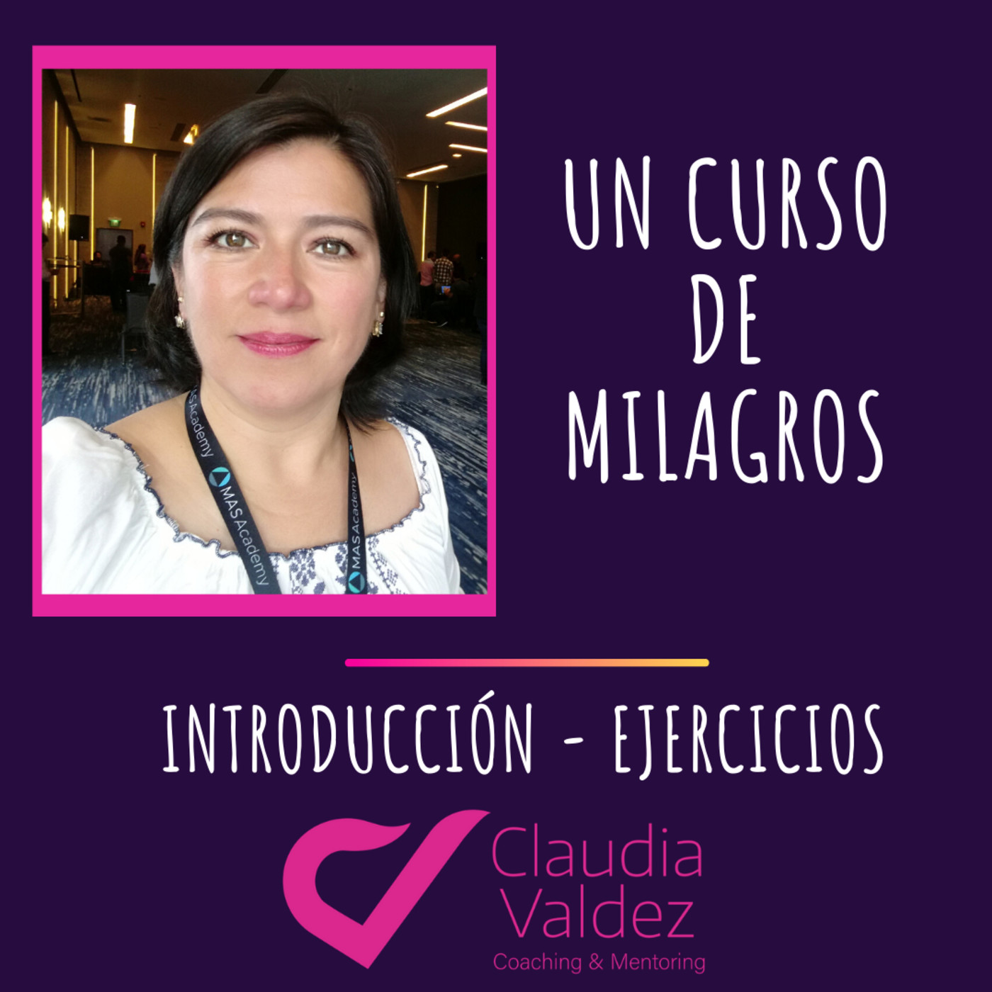 Estudio de los Ejercicios de UCDM