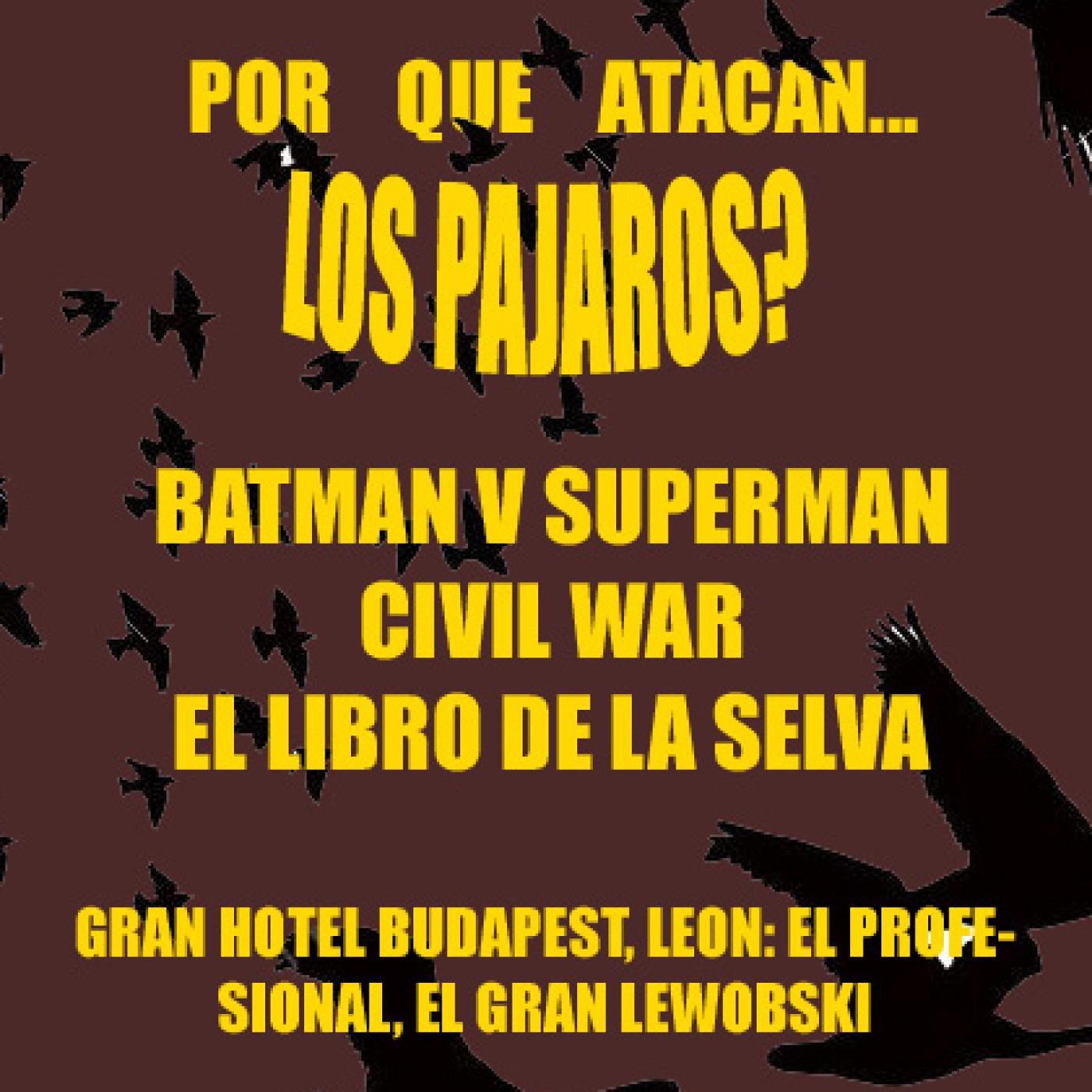 EP 12. CIVIL WAR, BATMAN V SUPERMAN. ESP EL GRAN LEBOWSKI etc. episode artwork