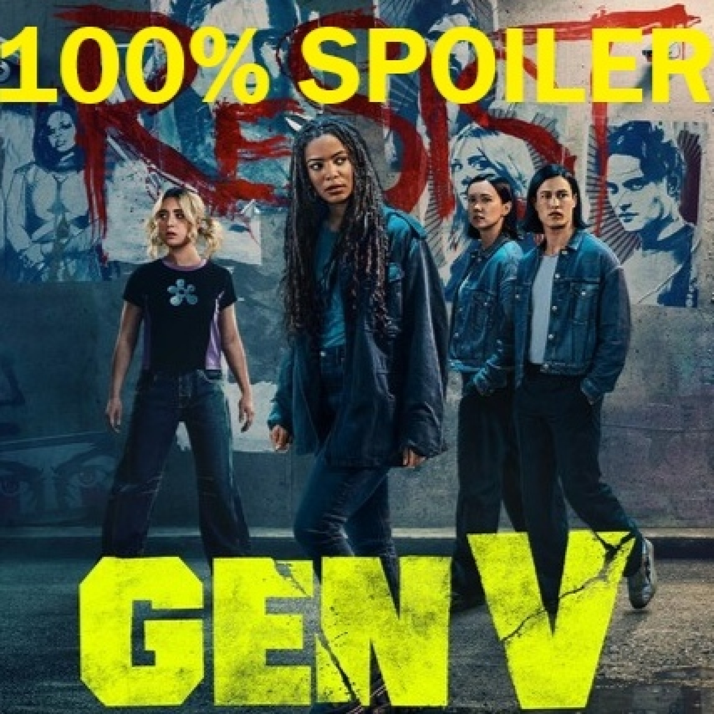 100% Spoiler 9.71. Gen V Temporada 2 - Episodios 6 y 7. episode artwork