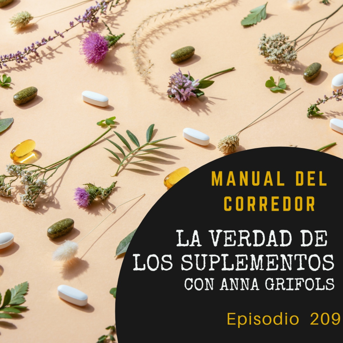 209. La verdad de los suplementos con Anna Grifols