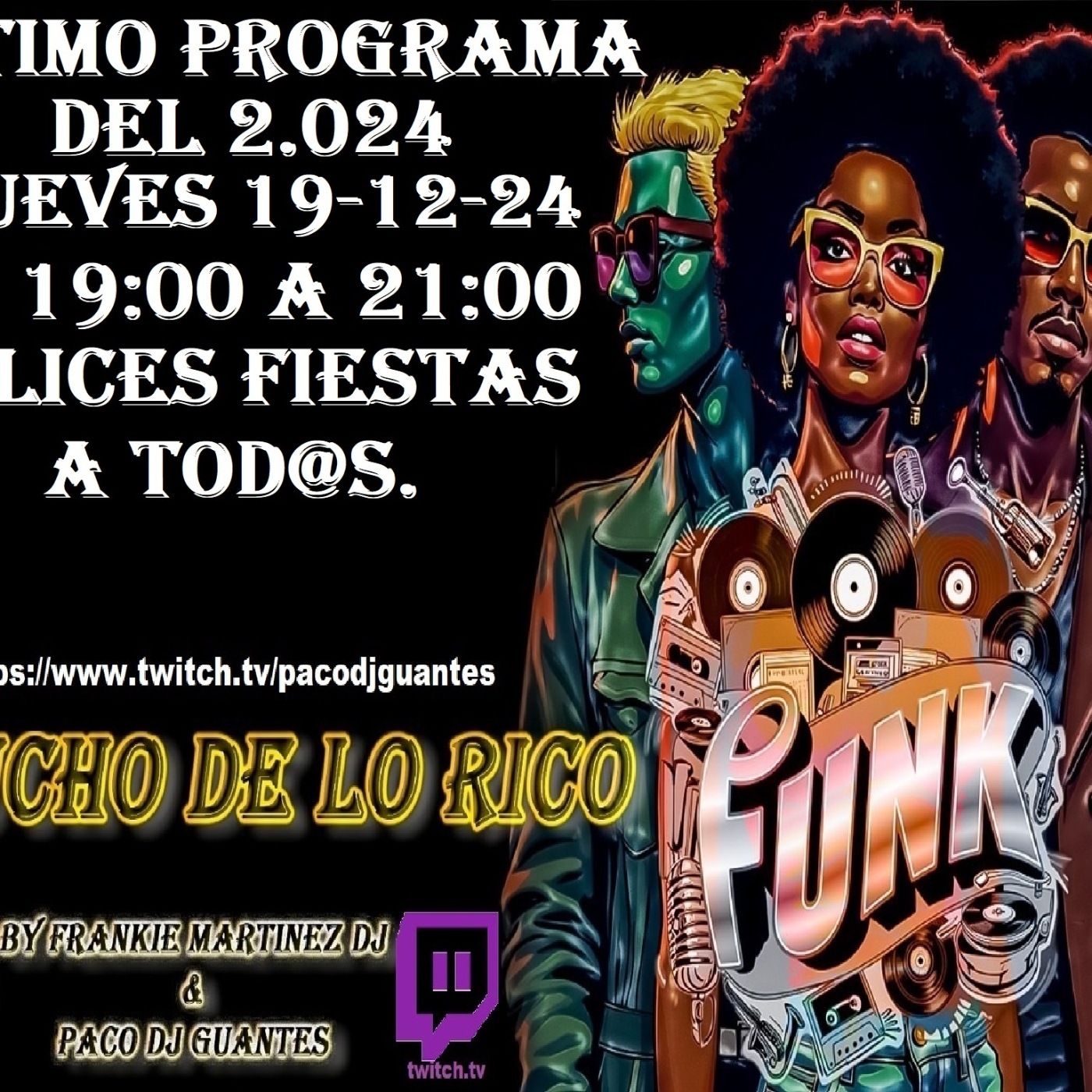 Podcast PACO DEJOTA GUANTES - SESIONES Y PROGRAMAS