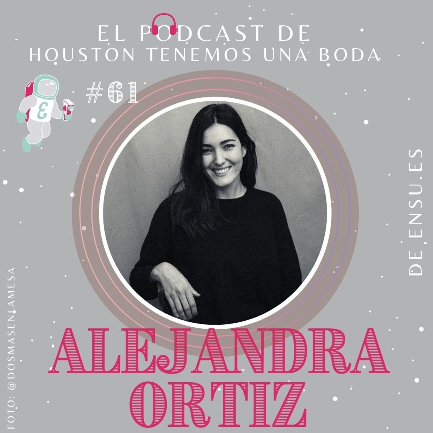 Houston tenemos una boda_ Podcast bodas en España