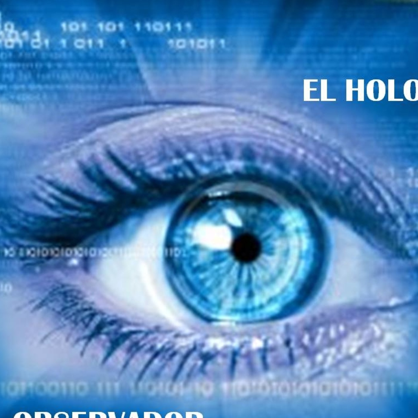 El Holograma y el Observador episode artwork