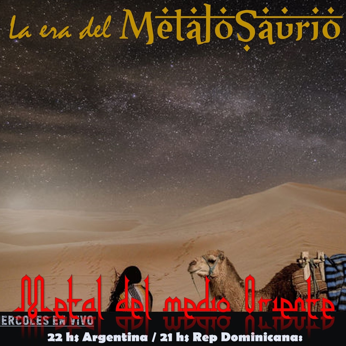 La Era del MetaloSaurio (Edicion 288) - Metal del Medio Oriente episode artwork