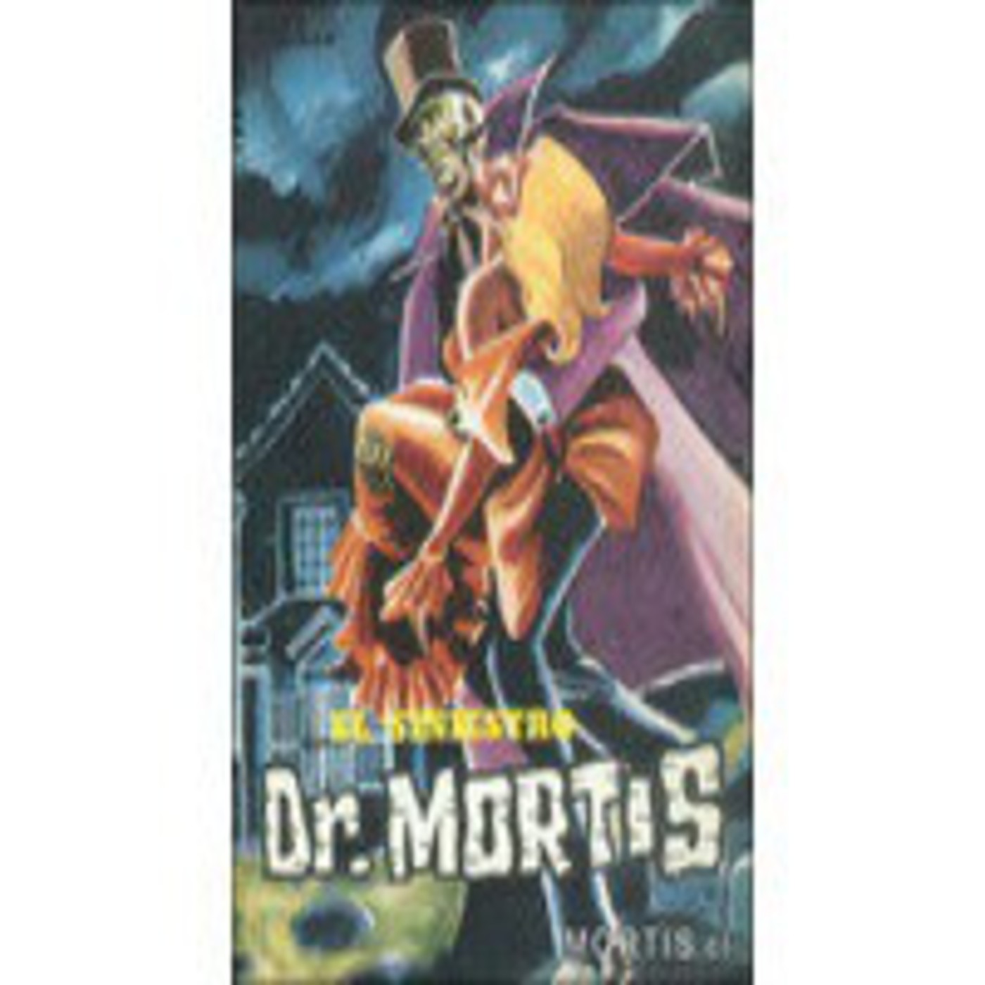 El Testimonio de Monseñor Khraus - Dr. Mortis episode artwork