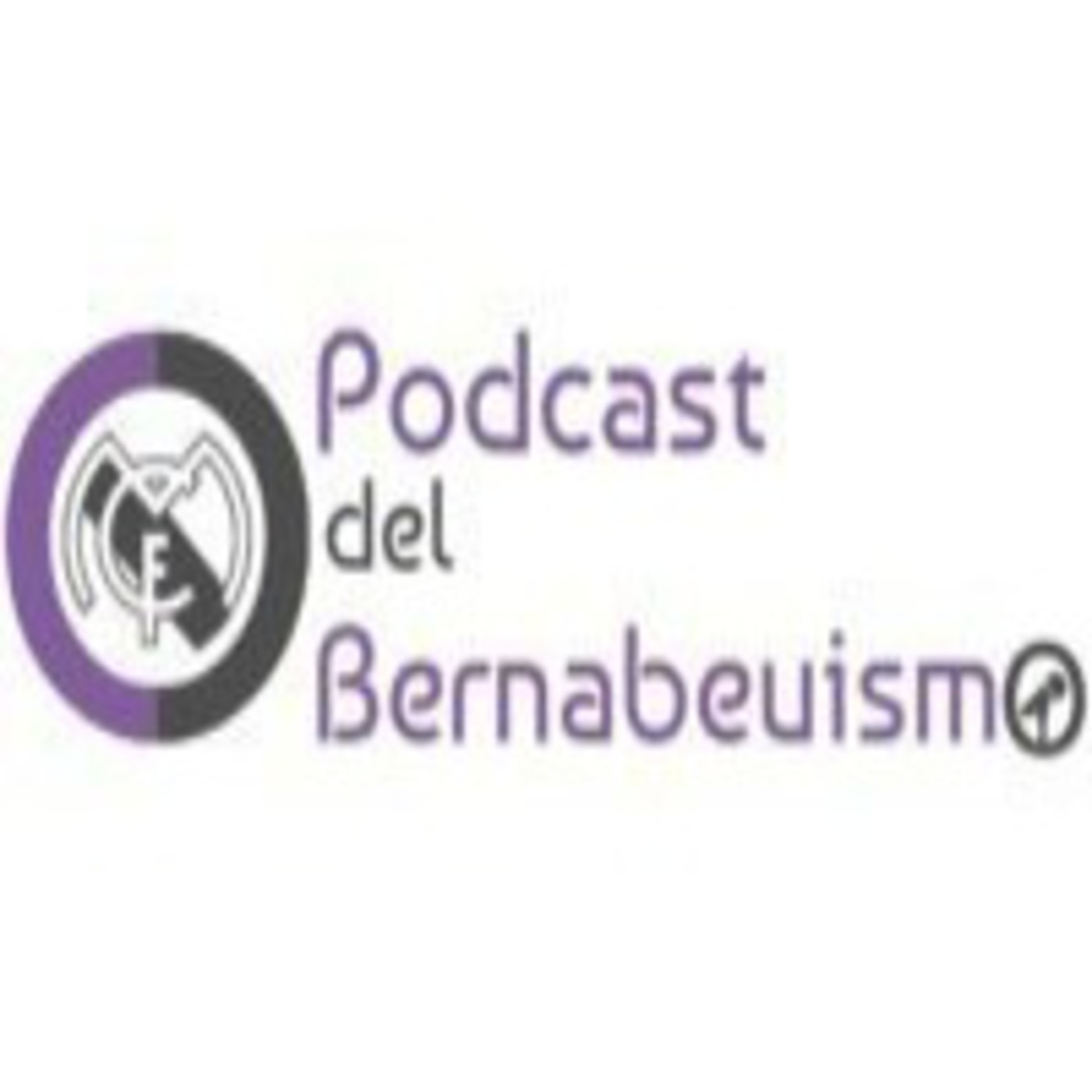 Podcast del Bernabeuismo 2 episode artwork