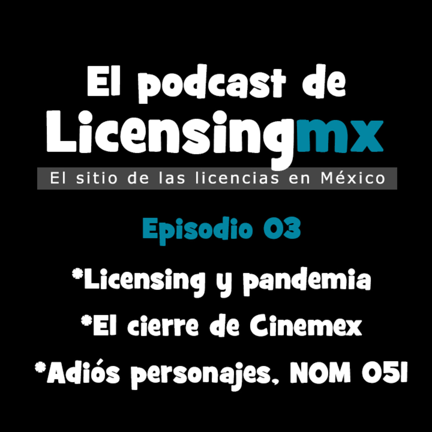 LMX Licensing y Pandemia