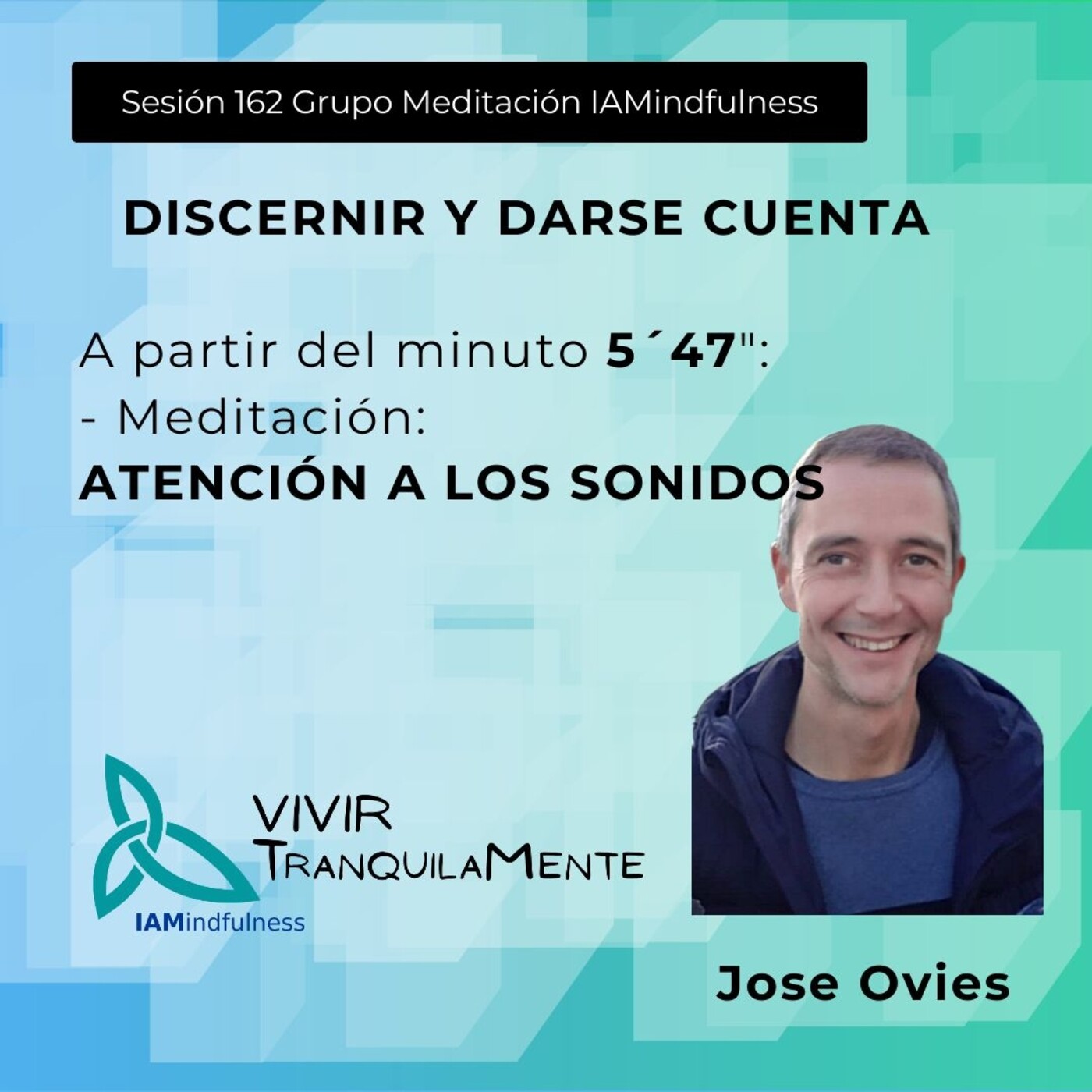 S162 DISCERNIR Y DARSE CUENTA - ATENCION A LOS SONIDOS episode artwork