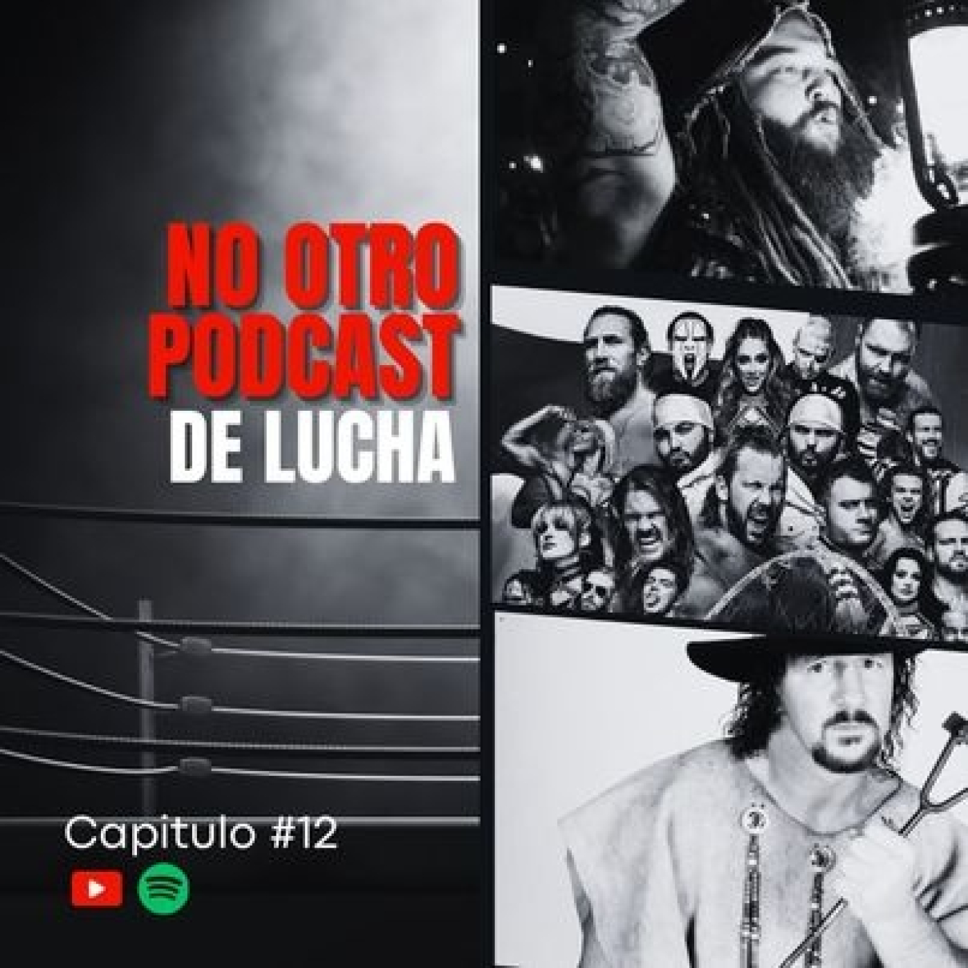 No Otro Podcast de Lucha #12