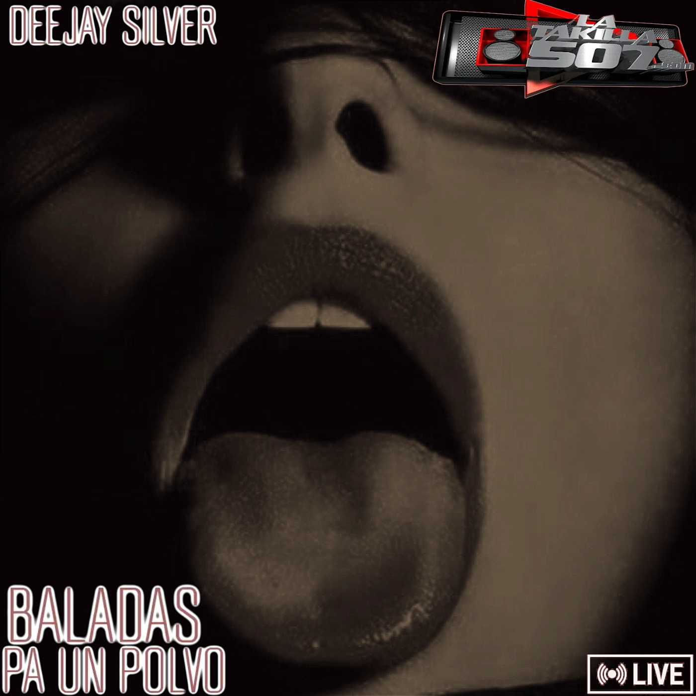 Baladas para un polvo en vivo - deejay silver