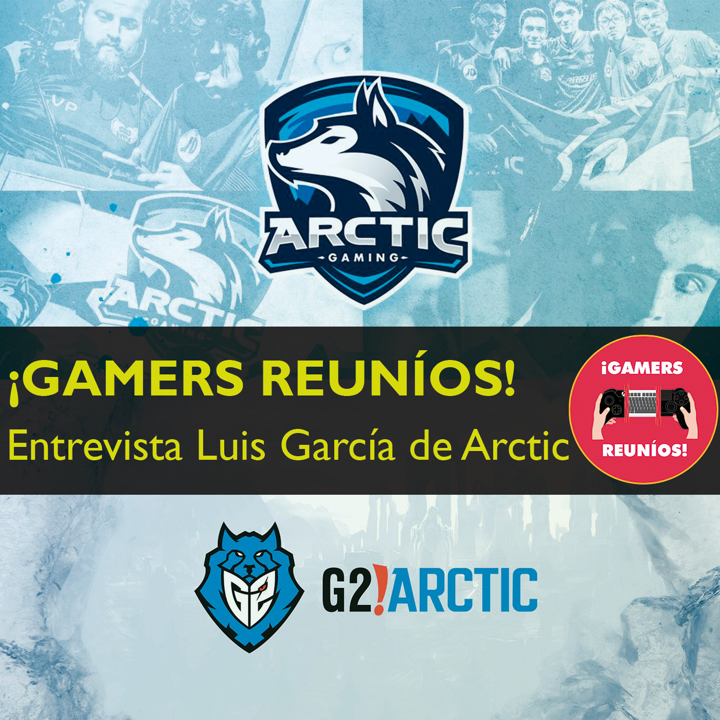 ¡Gamers Reuníos!