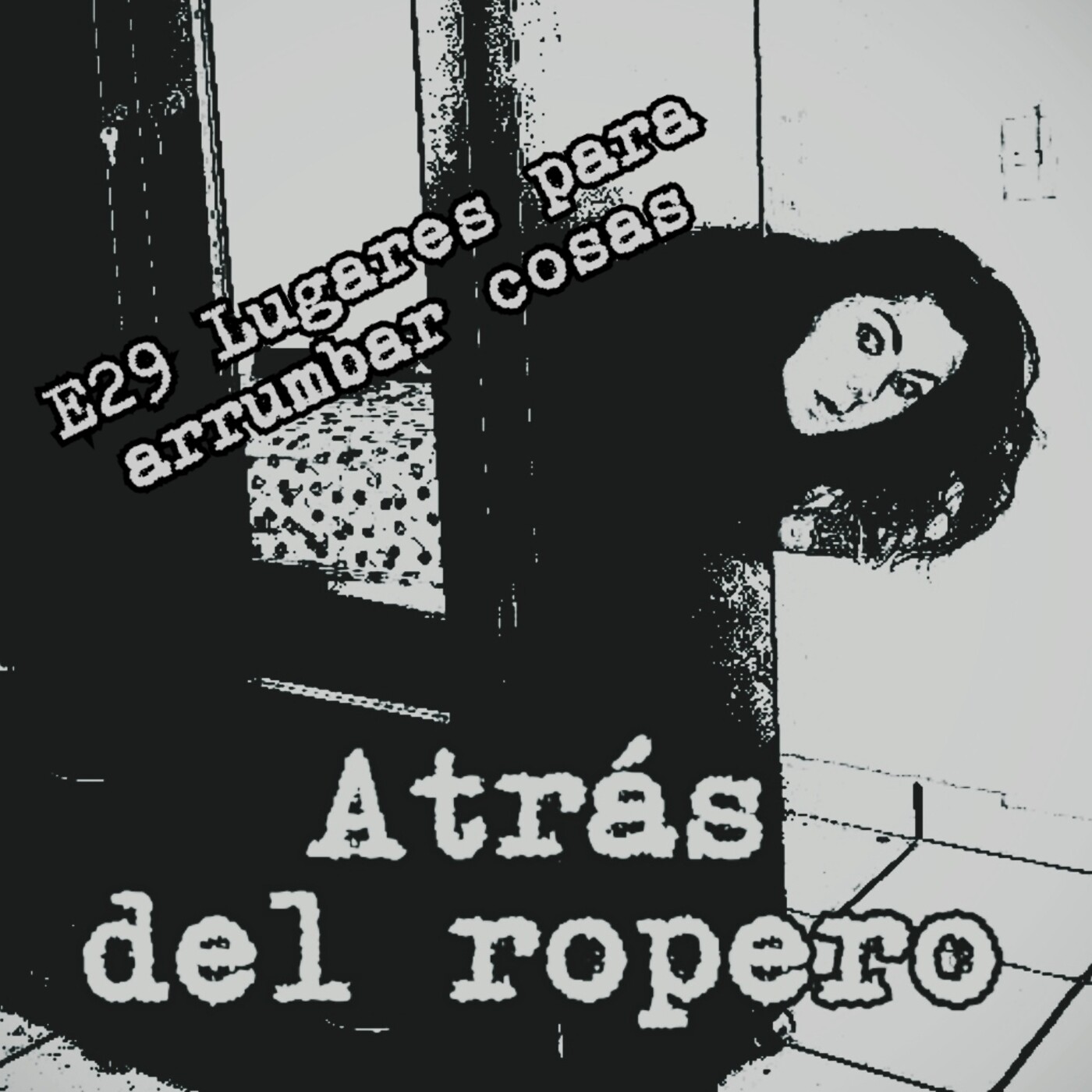 Atrás del ropero
