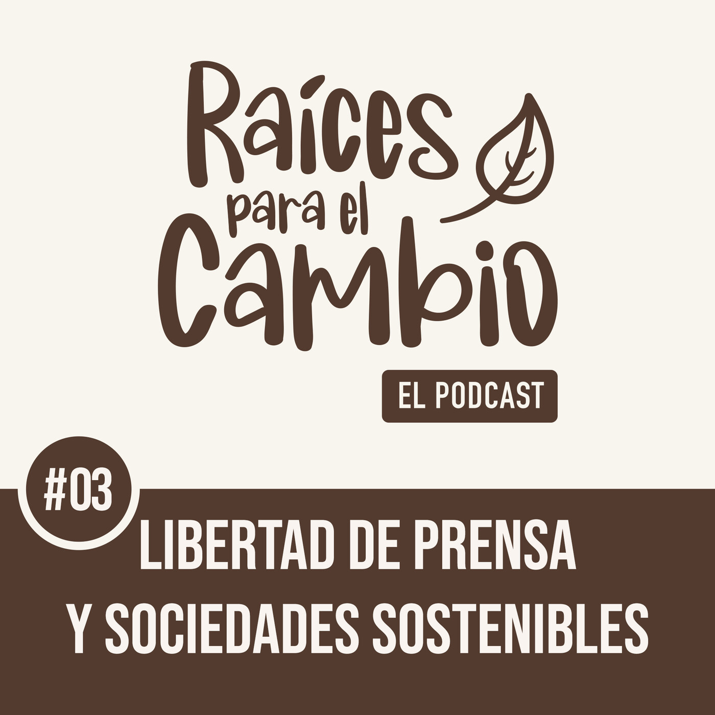 Raíces para el cambio