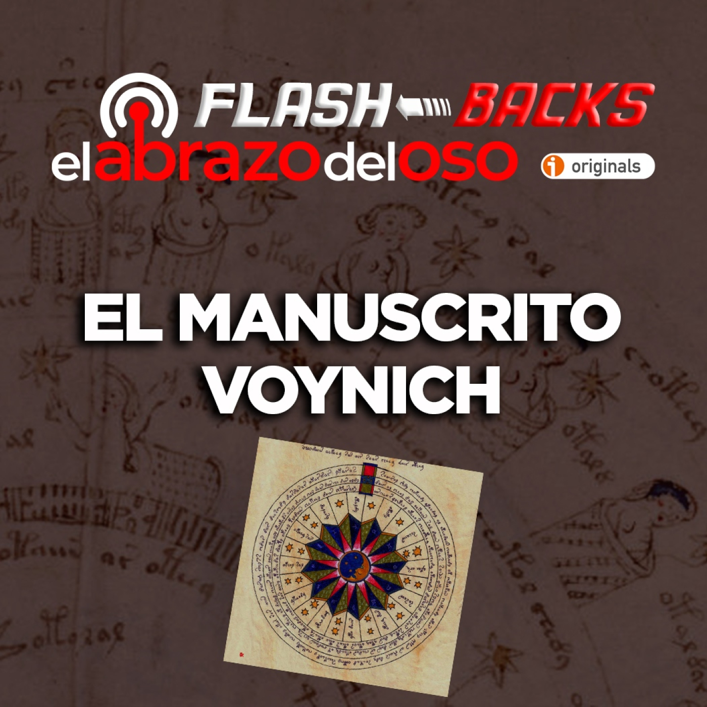 El Manuscrito Voynich - FlashBacks de El Abrazo del Oso