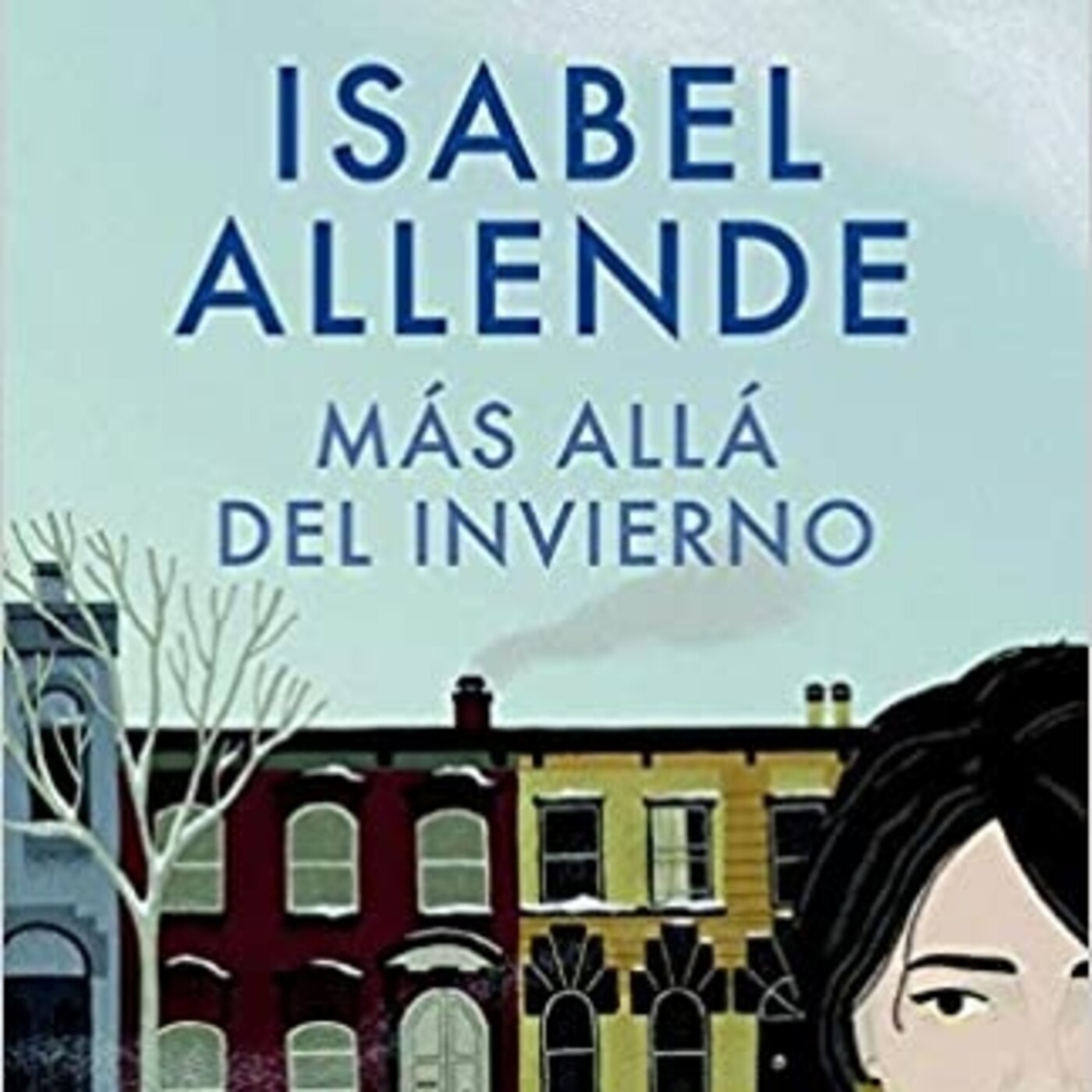 "Más allá del invierno", de Isabel Allende (fragmento)