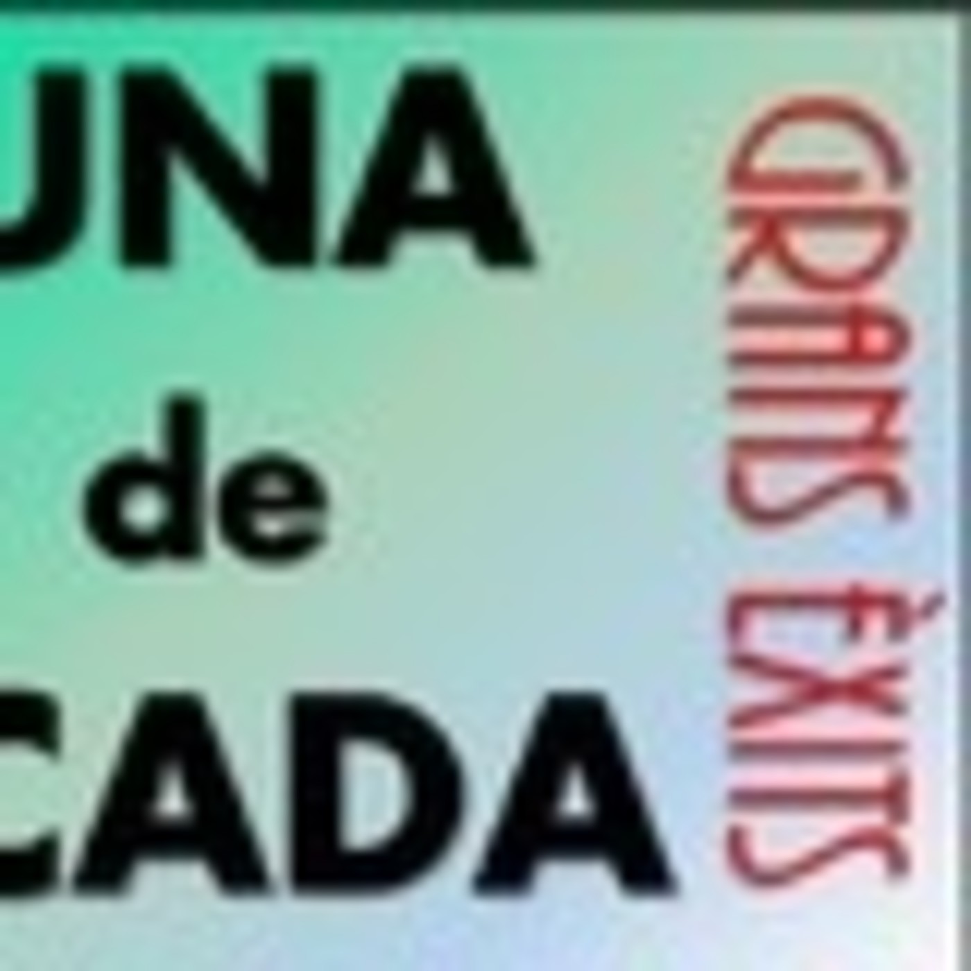 1ª TEMPORADA - UNA DE CADA
