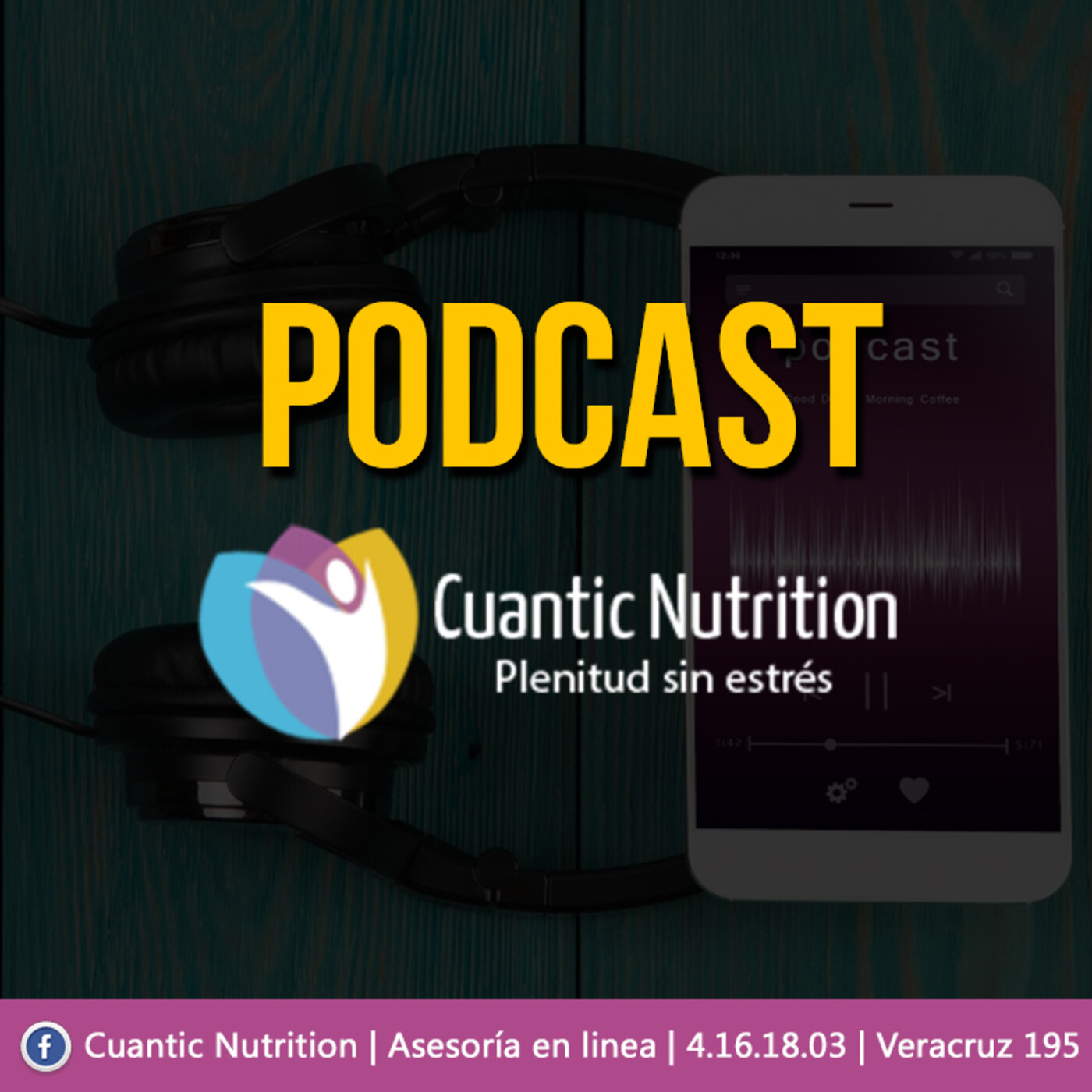 Podcast de Cuantic Nutrition